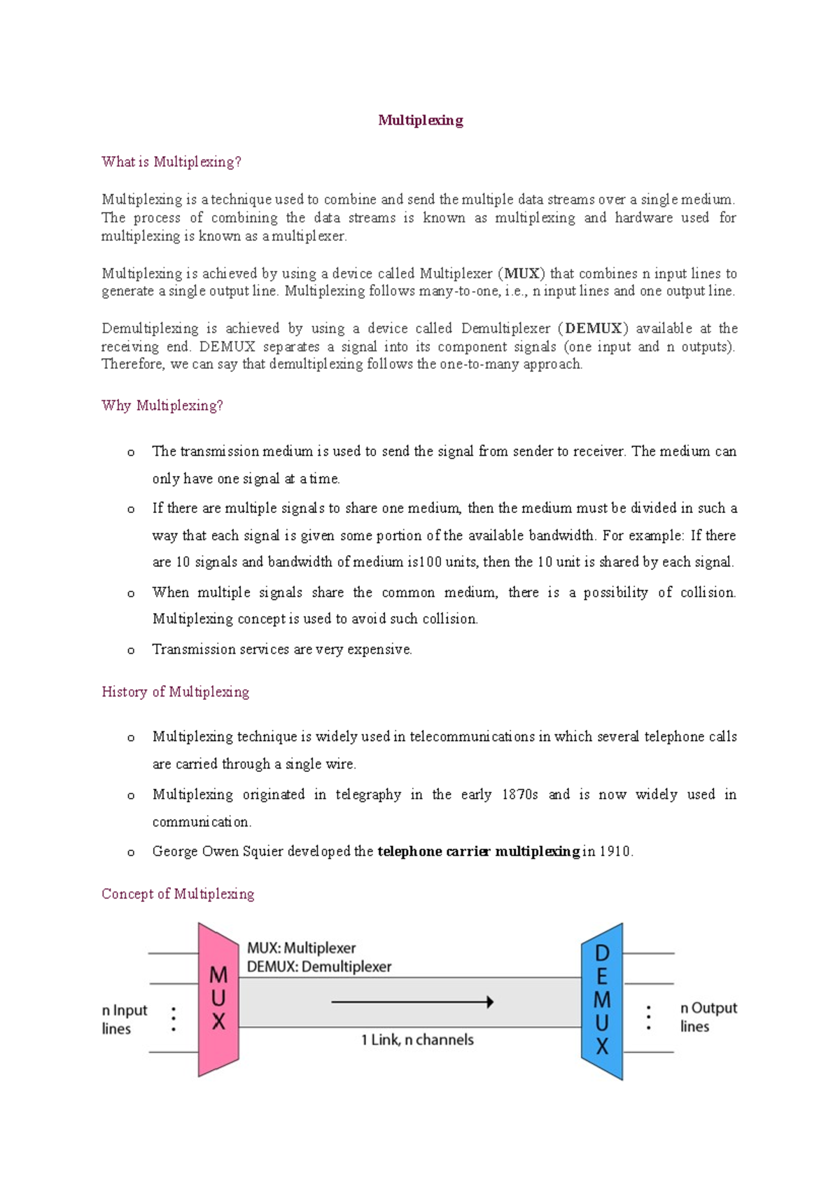 Multiplexing - Multiplexing What is Multiplexing? Multiplexing is a ...