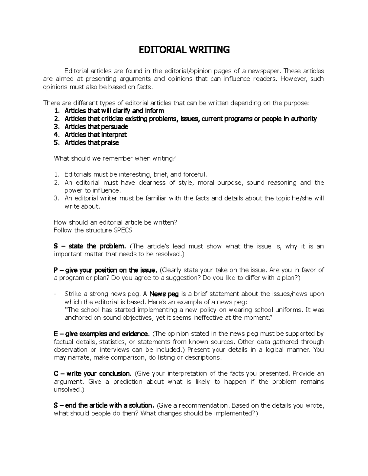 Editorial Writing - EDITORIAL WRITING Editorial articles are found in ...