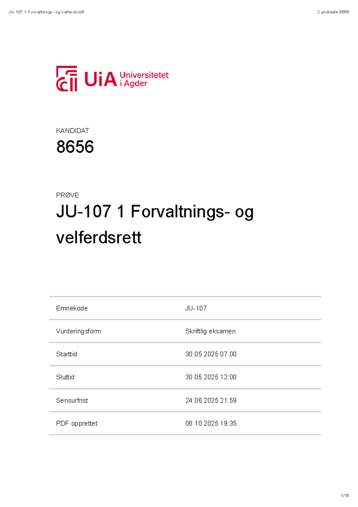 Eksamen i JU-107 Velferdsrett - Kandidat 8656, Vår 2025 - Studocu
