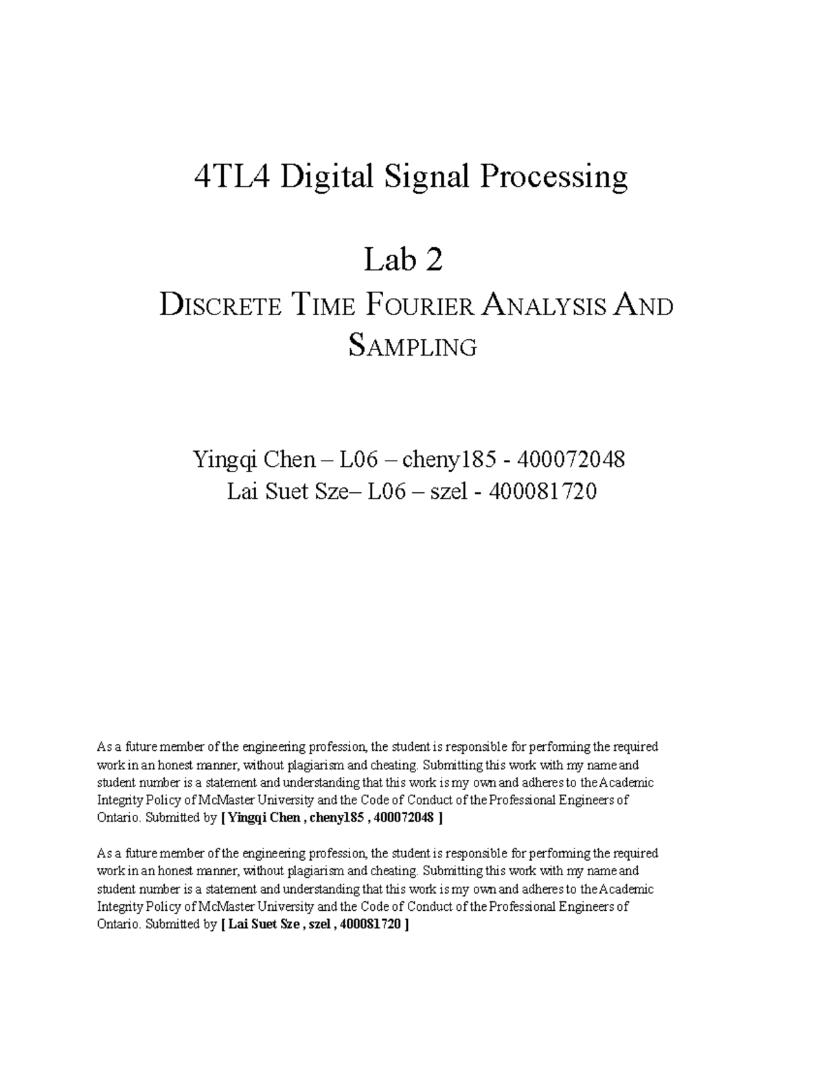4TL4 Lab2 L06 - LAb report - 4TL4 Digital Signal Processing Lab 2 ...