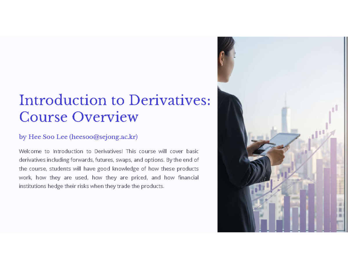 Introduction to Derivatives (FIN 101): Course Overview and Exam Info ...