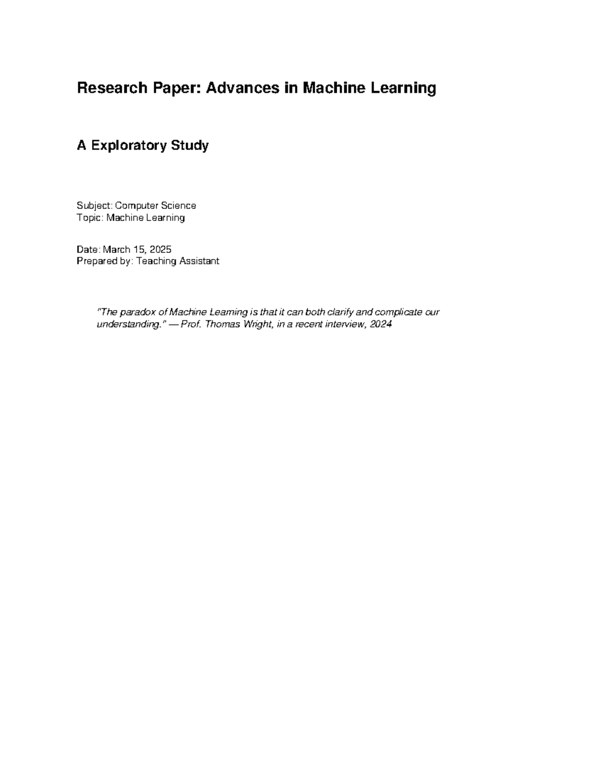 CS 2024 Research Paper: Advances in Machine Learning - An Exploratory ...