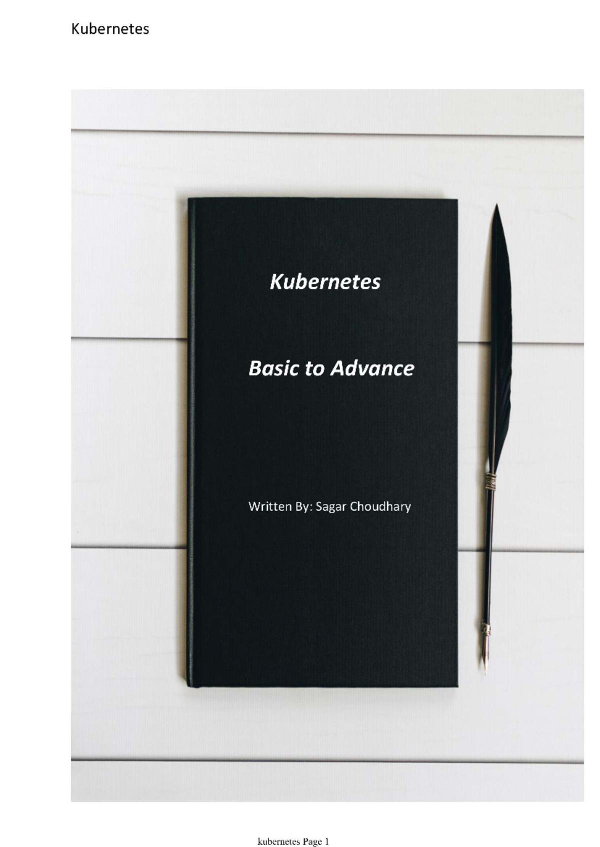 Kubernetes Basics to Advanced: A Comprehensive Guide (K8S) - Studocu