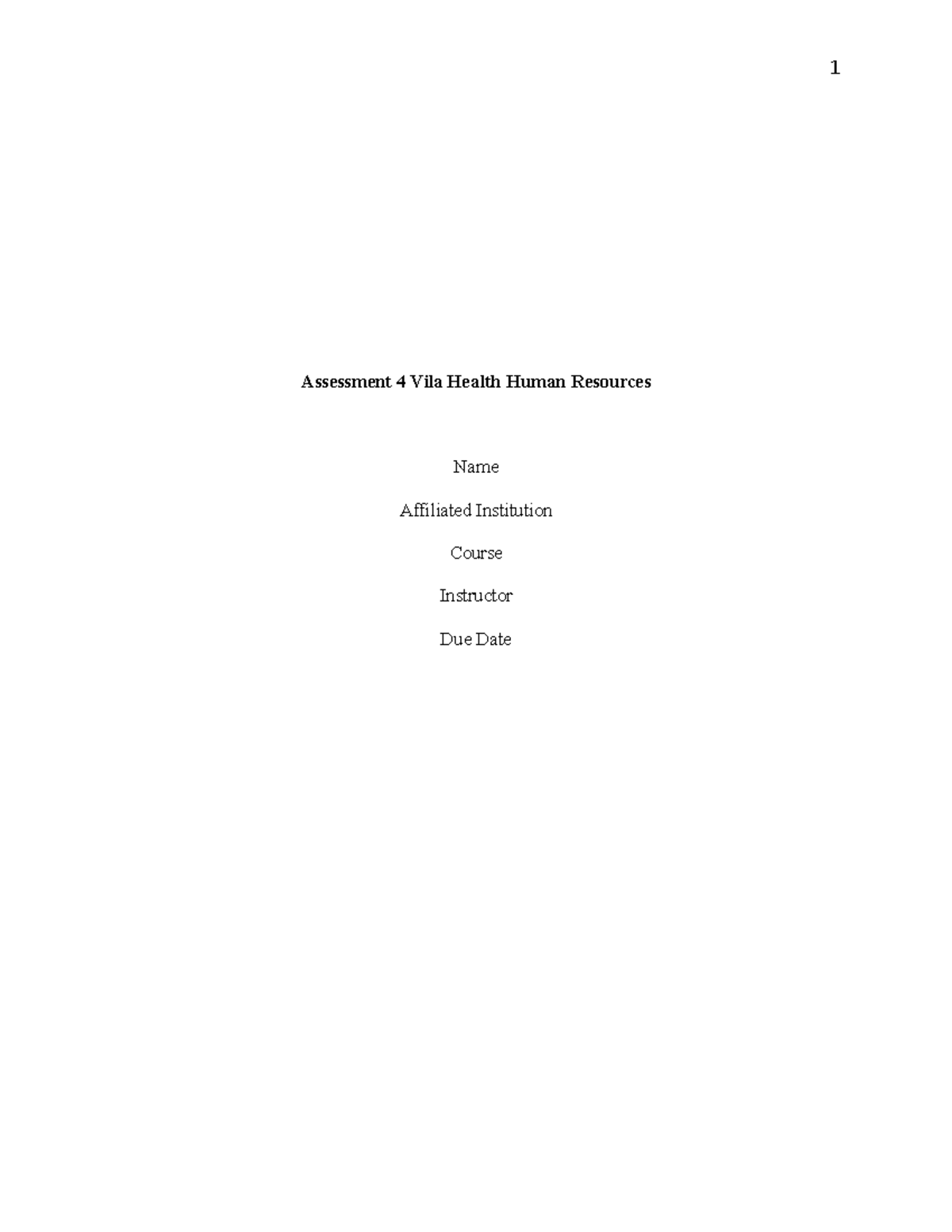 Assessment 4: Strategic Workforce Planning at Vila Health - Studocu