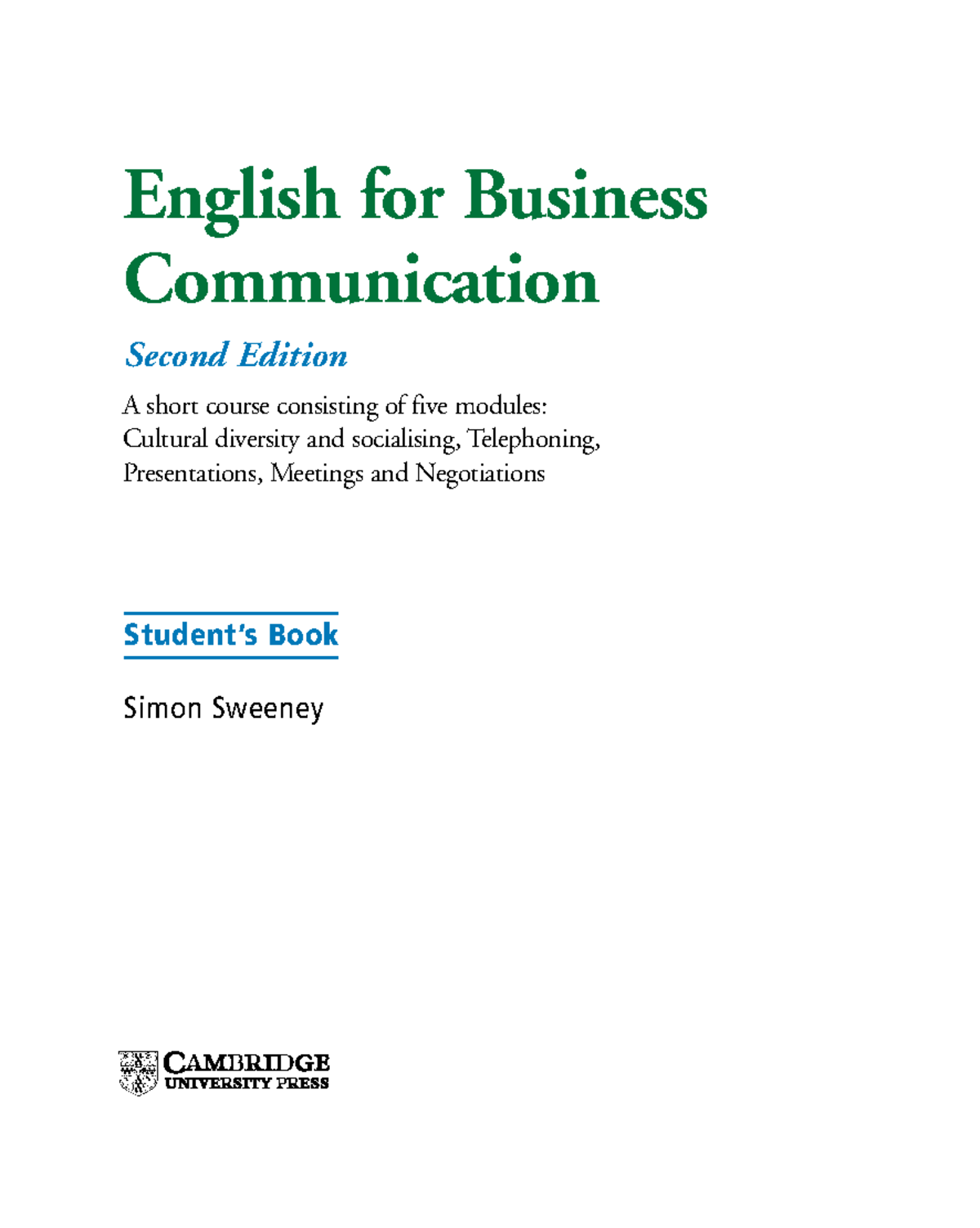 English for Business Communication: Student's Book, 2nd Ed. - Studocu