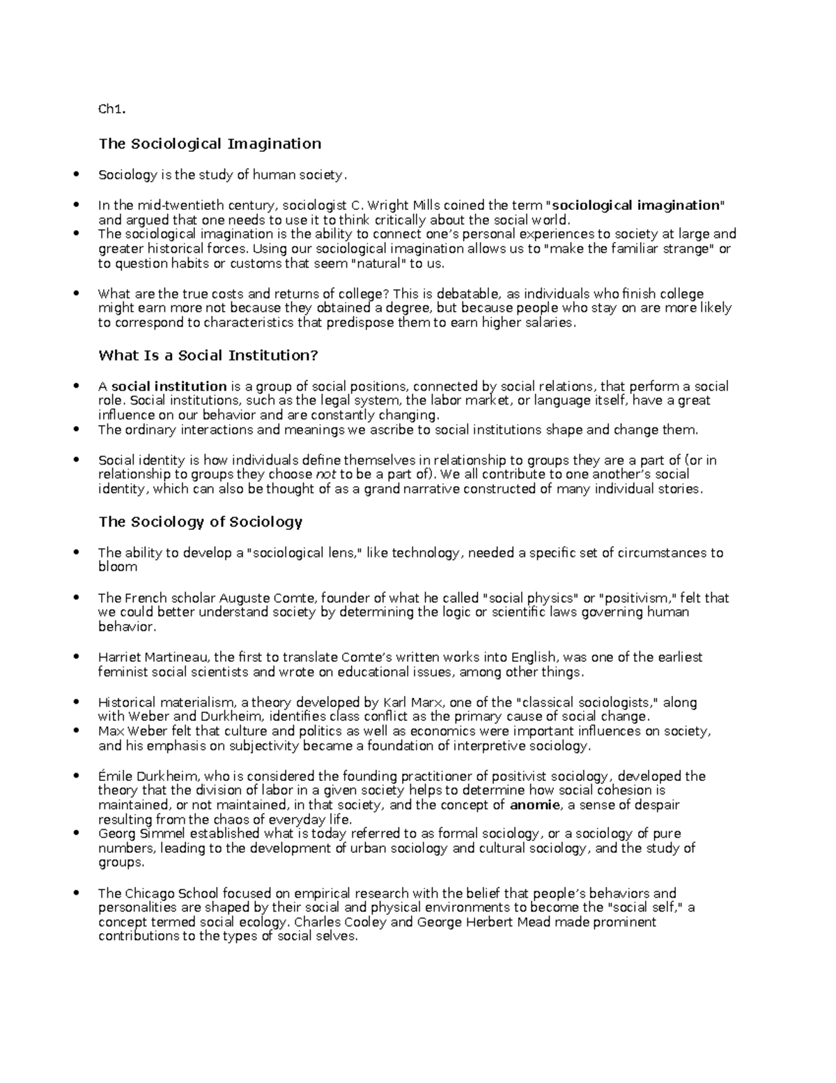 SOC 100 exam 1 notes - Ch1. The Sociological Imagination Sociology is ...