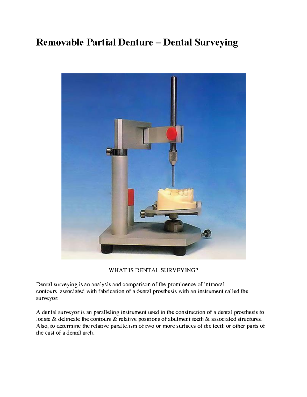 Removable Partial Denture Surveying: Techniques and Objectives - Studocu
