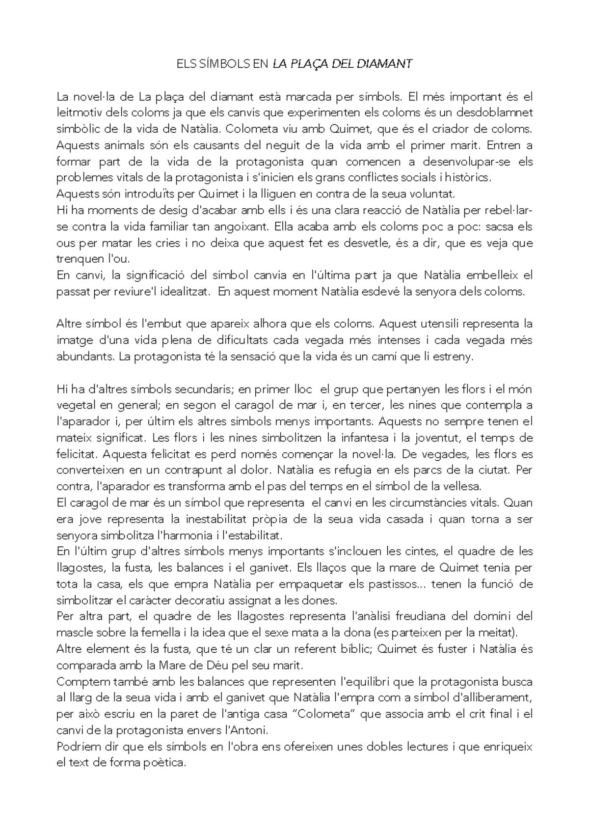 Els símbols de La plaça del Diamant: Anàlisi i significats - Studocu