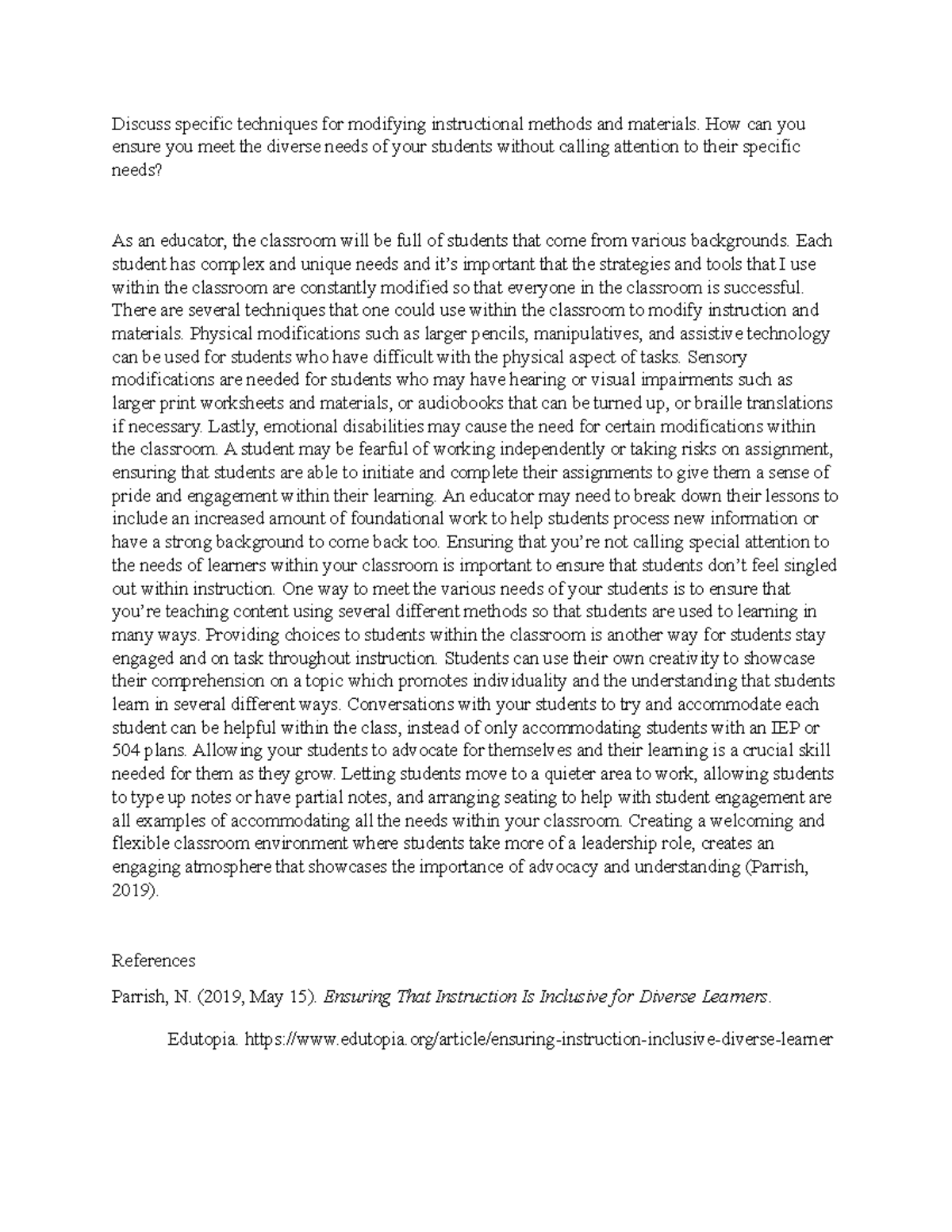 Topic 6 Discussion questions - Discuss specific techniques for 