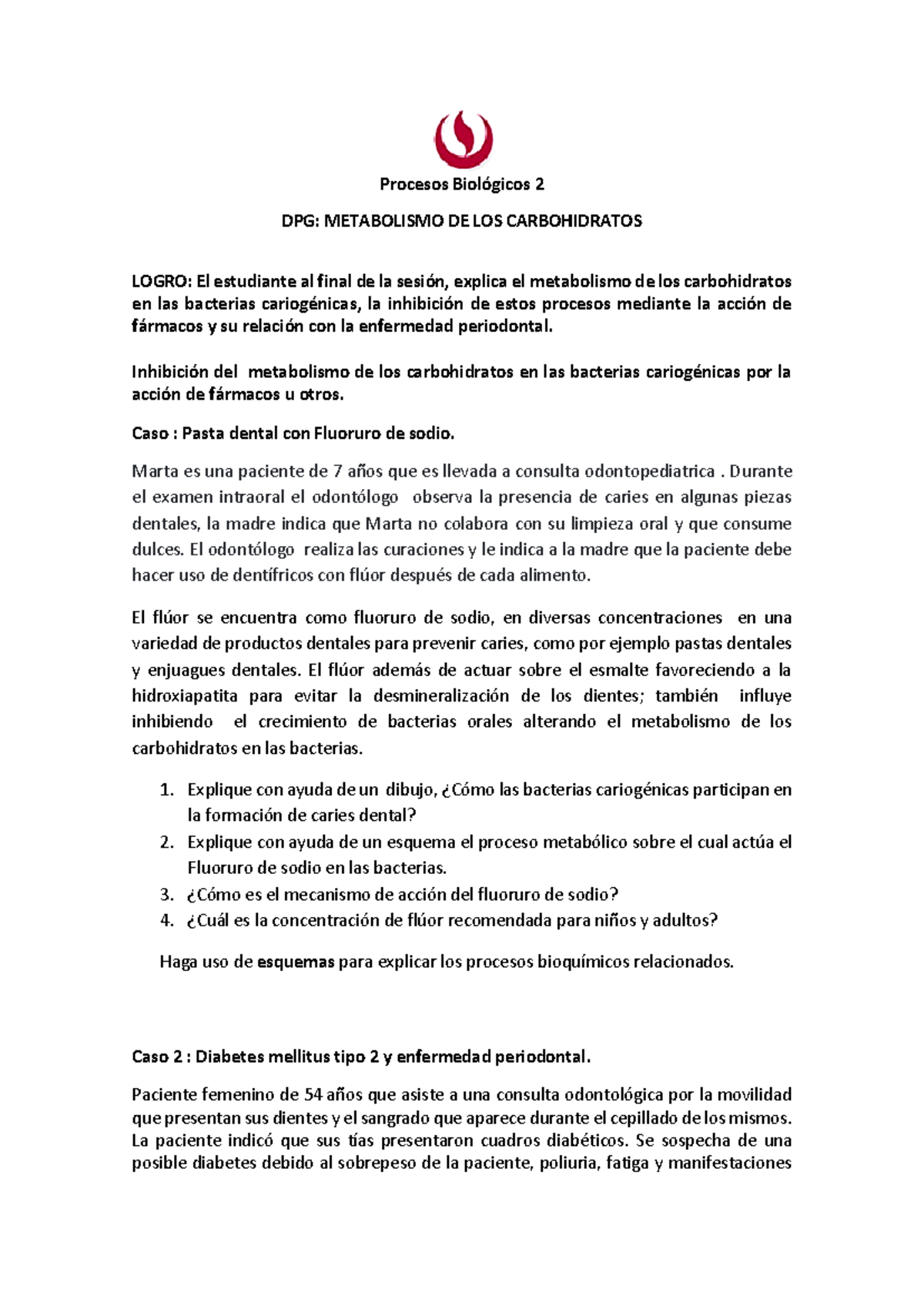 DPG- semana 2 - ujwnnsns dnend - Procesos Biológicos 2 DPG: METABOLISMO ...