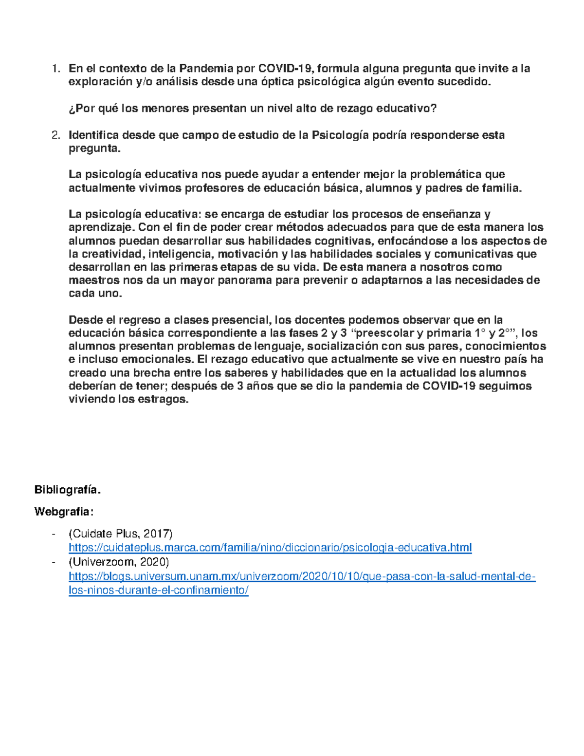 Foro 2 - BIEN - En el contexto de la Pandemia por COVID-19, formula ...