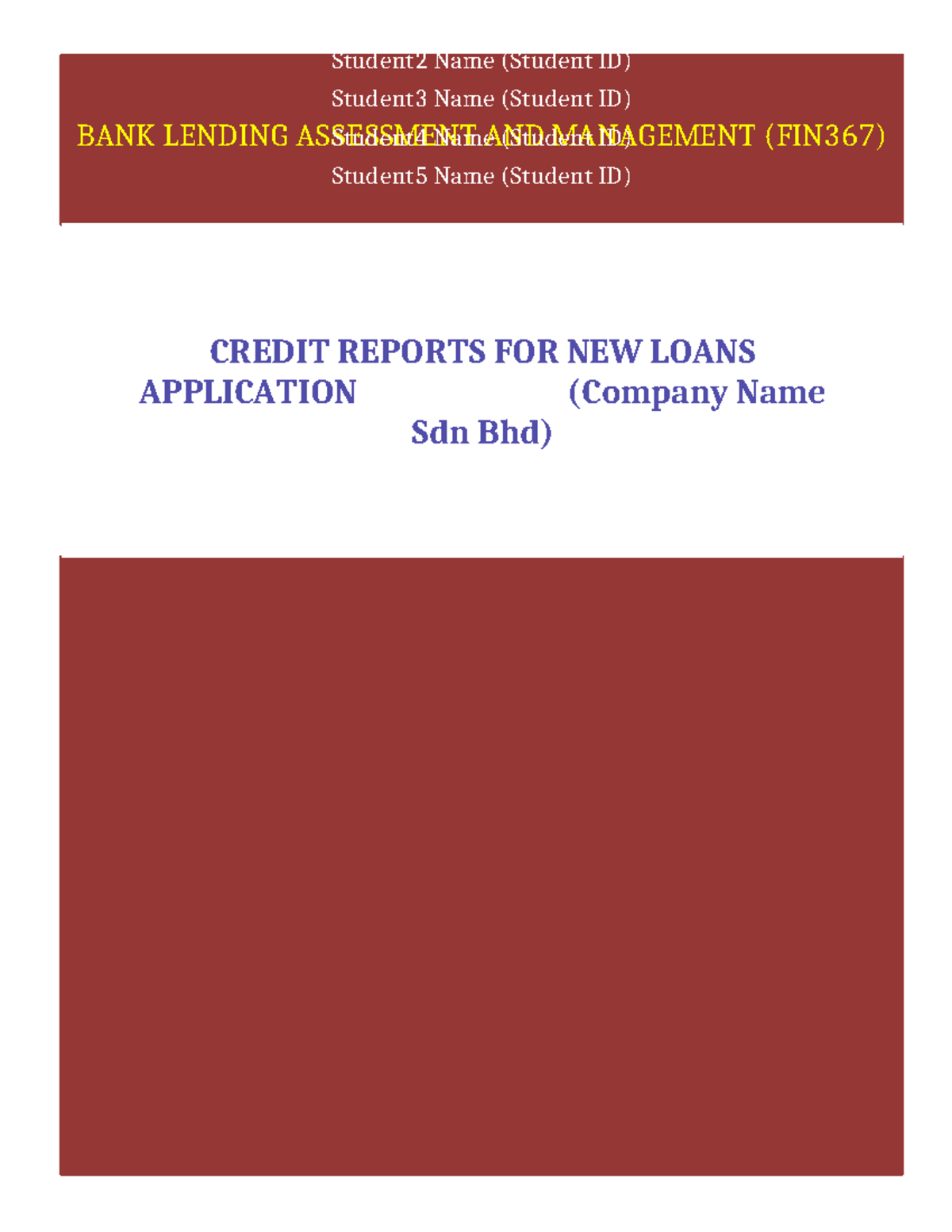 FIN367 Case Study: Credit Reports for New Loan Applications - Studocu