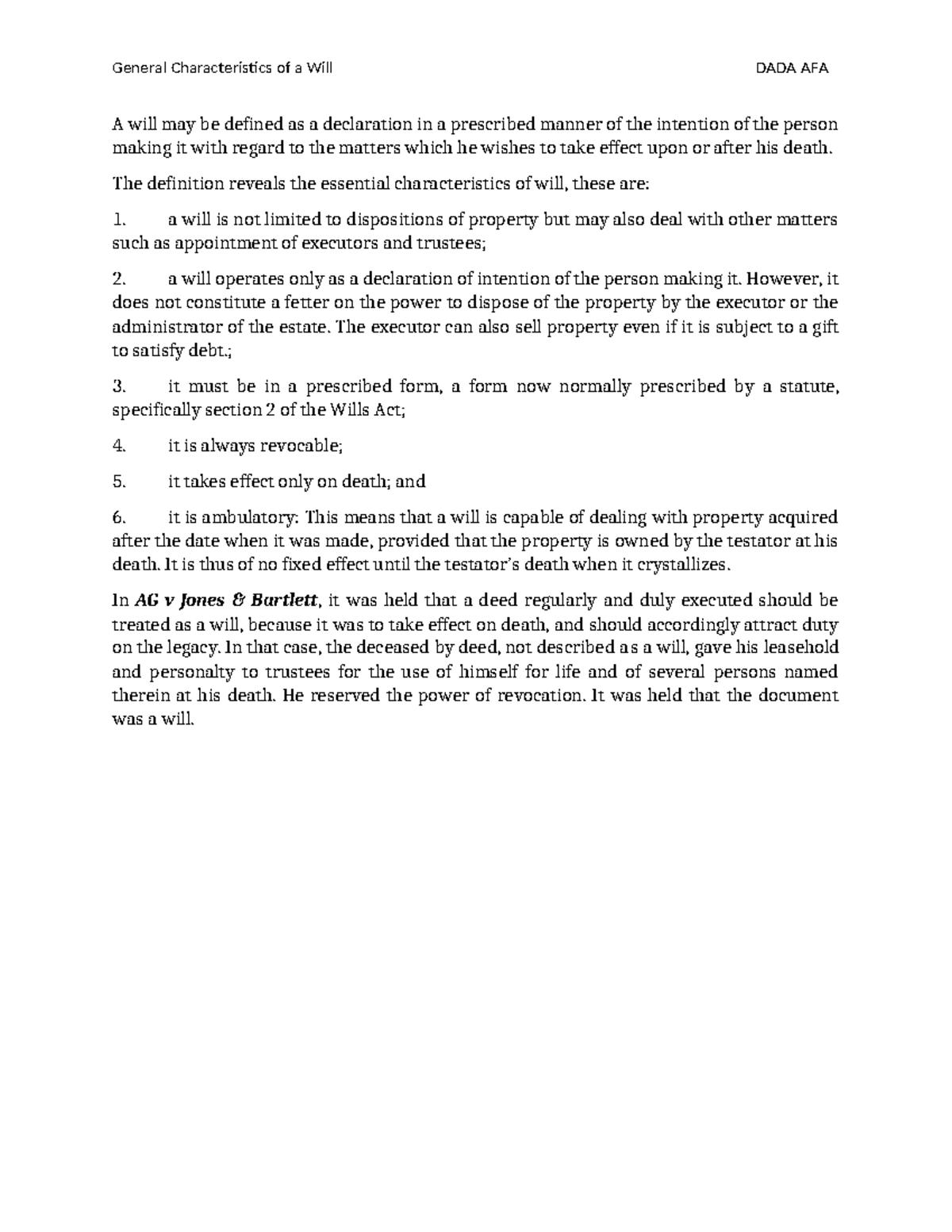 General Characteristics of a Will - The definition reveals the ...