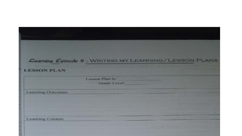 Field Study 2 I: Writing Effective Lesson Plans - Episode 9 Notes - Studocu