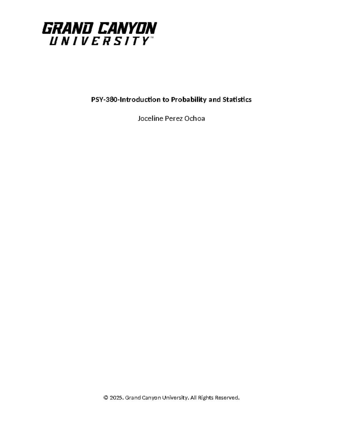 PSY 380 RS T2 Project 1: Descriptive Statistics Worksheet - Studocu