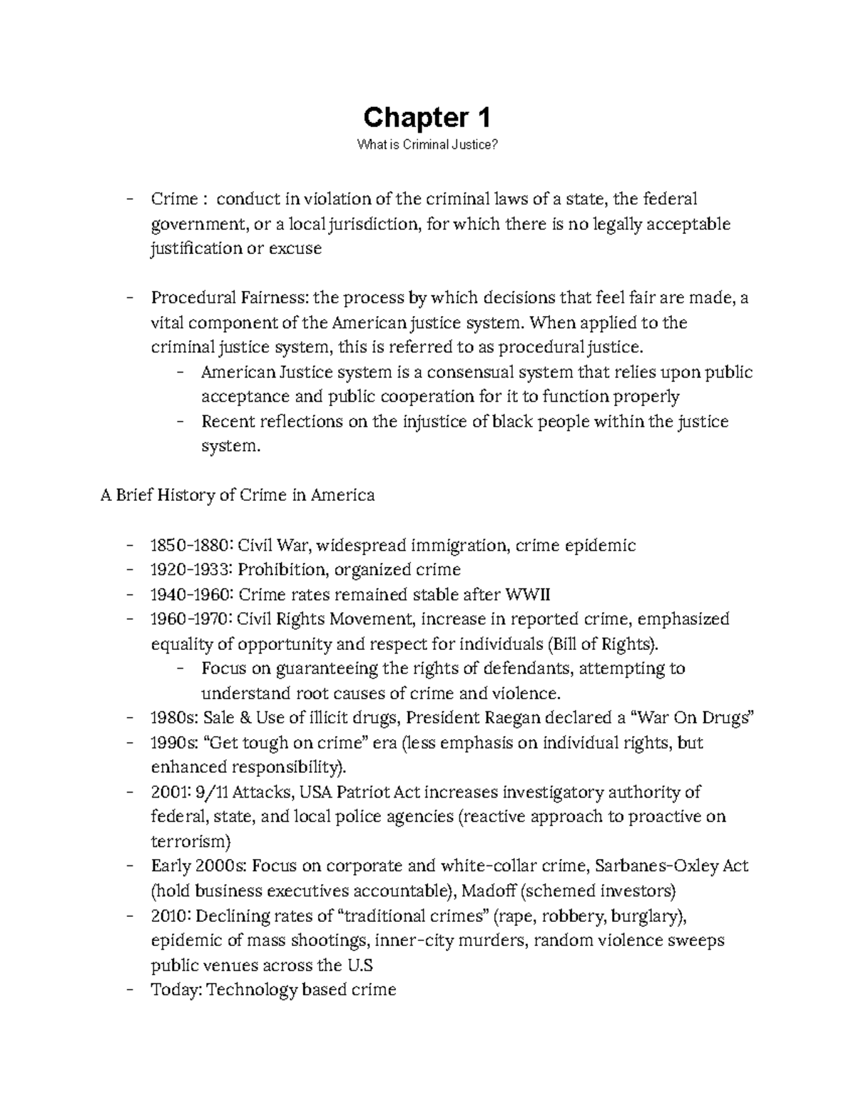 Chapter 1 Notes - Chapter 1 What is Criminal Justice? Crime : conduct ...