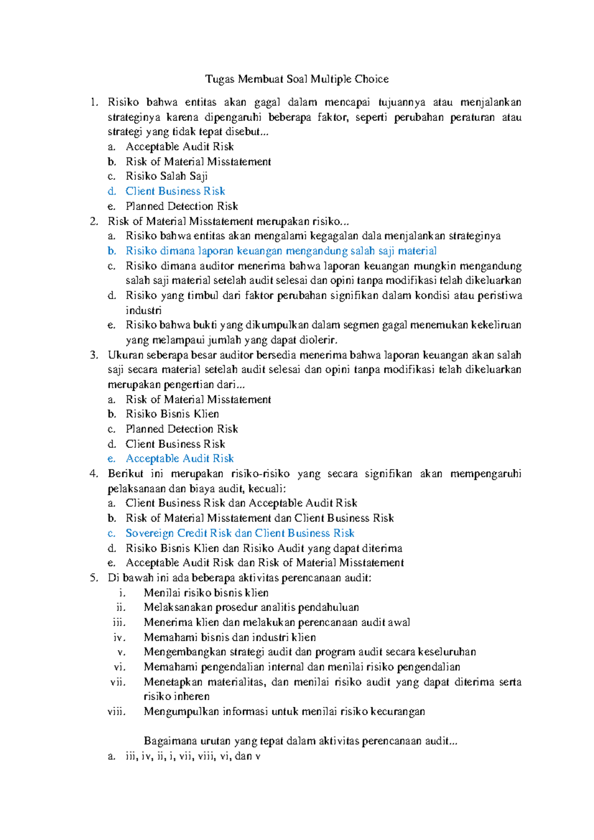 Soal Multiple Choice: Auditing 1 - Tugas dan Risiko Audit - Studocu