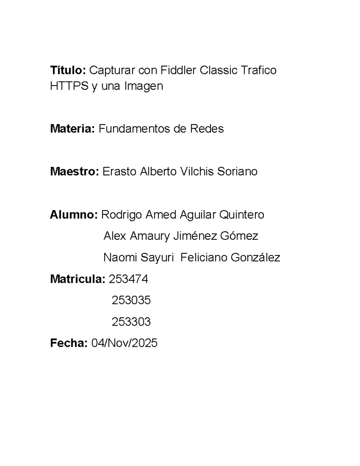 Captura de Tráfico HTTPS con Fiddler Classic - Redes Practica - Studocu