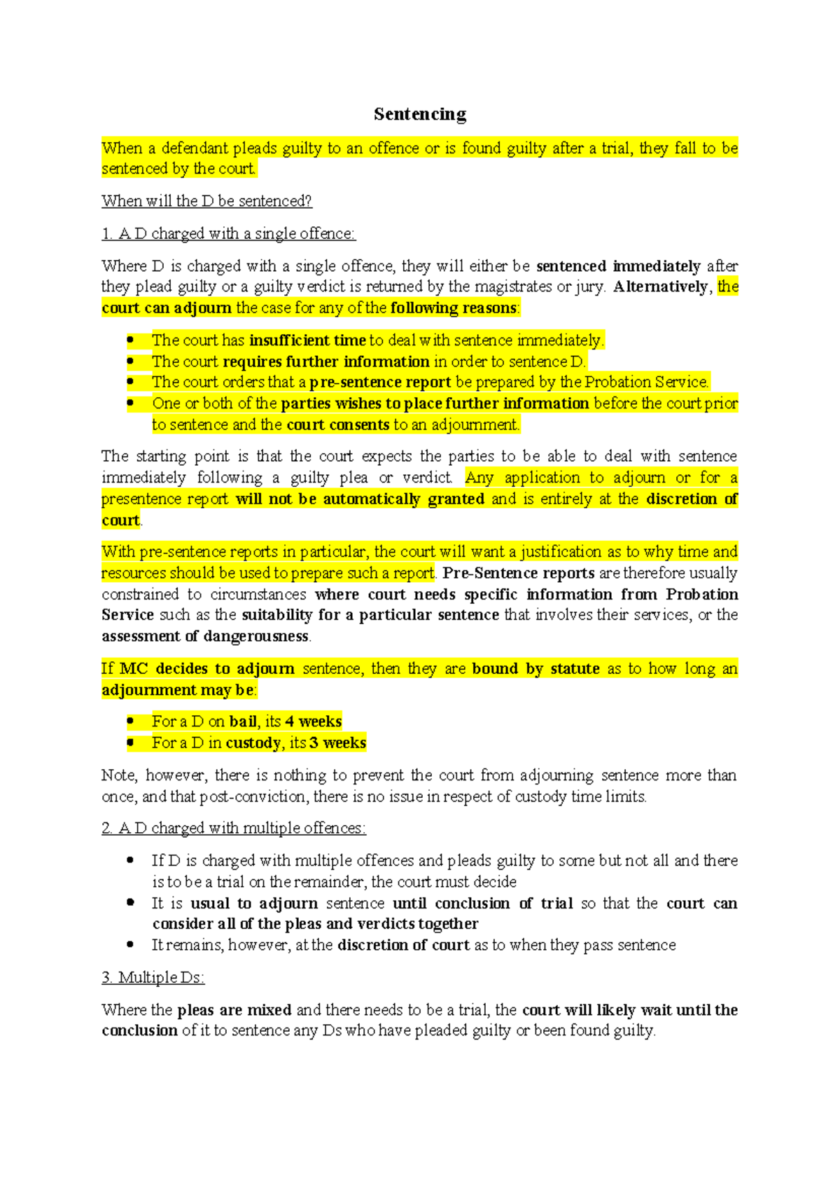Workshop 16 Notes Sentencing - Sentencing When a defendant pleads ...