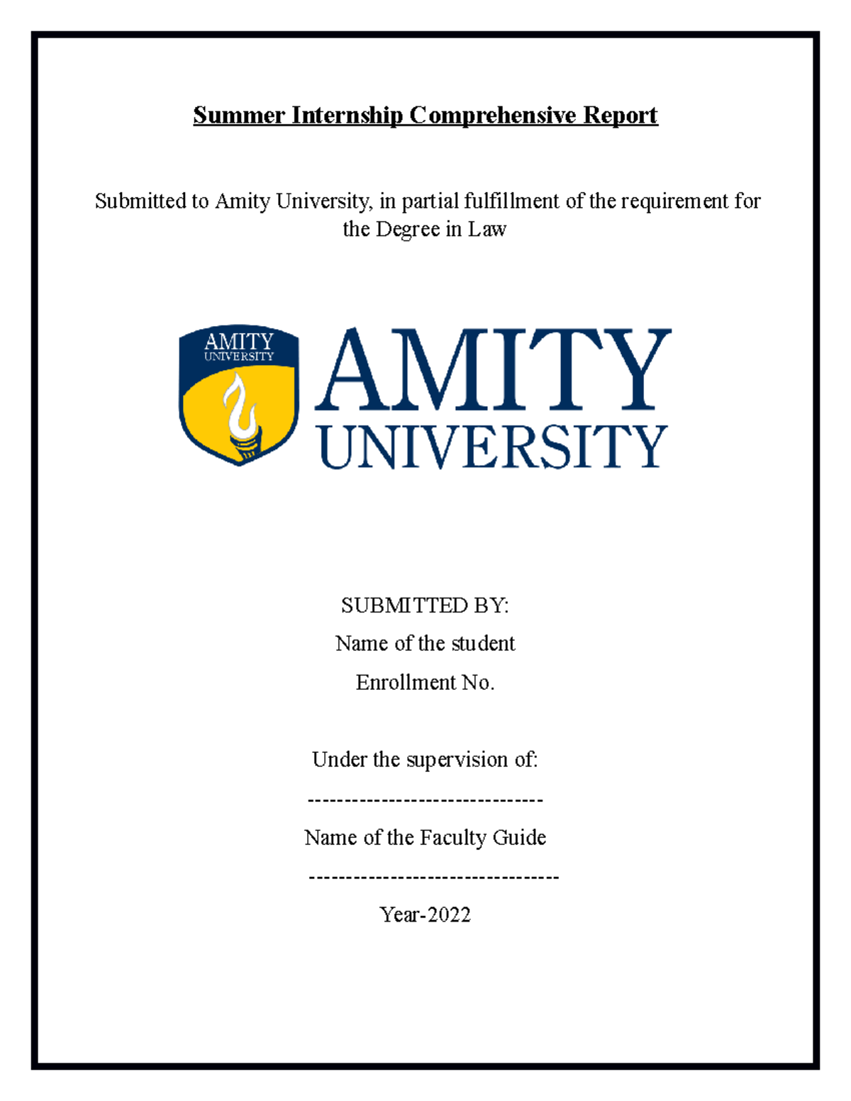 Amity University Summer Internship Comprehensive Report (Law Course ...