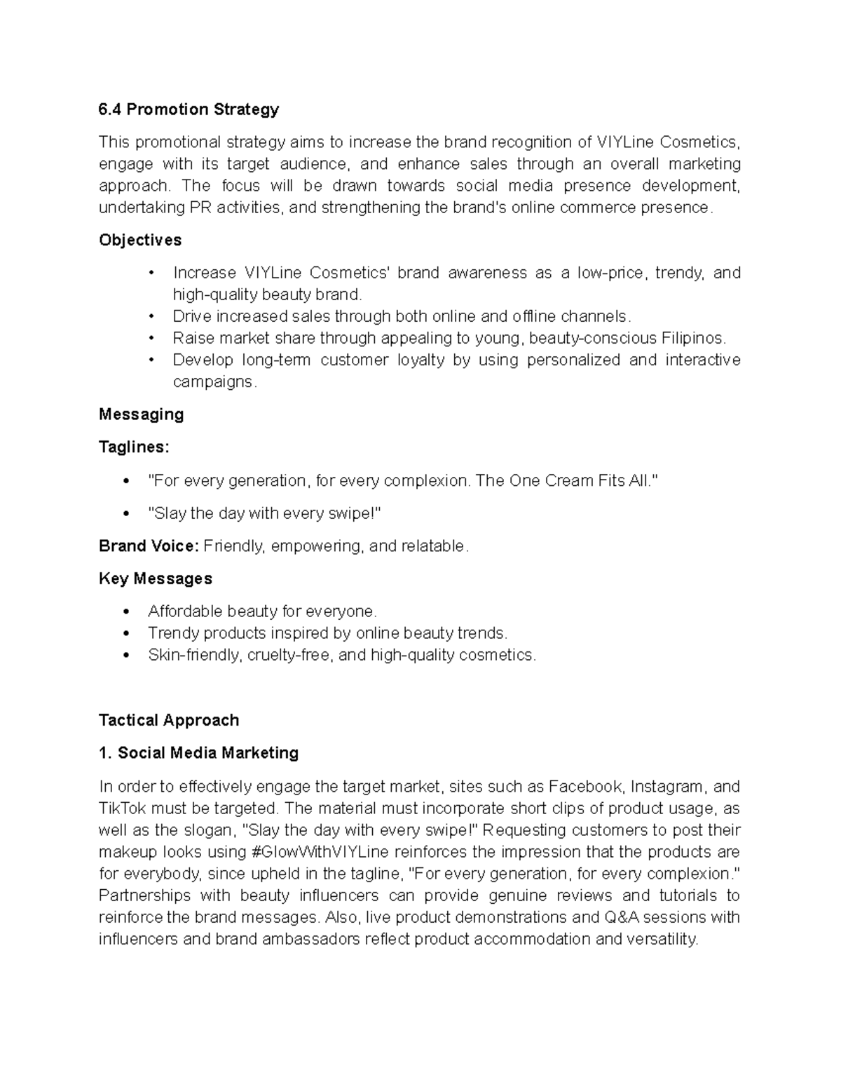 Promotion Strategy - n/a - 6 Promotion Strategy This promotional ...