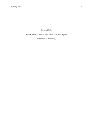 Updated Task 2 APA Template - Proposal Title Author Name(s), First M ...