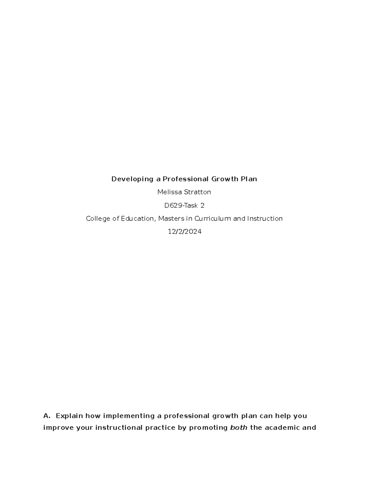 D629-Task 2Developing a Professional Growth Plan - Developing a ...