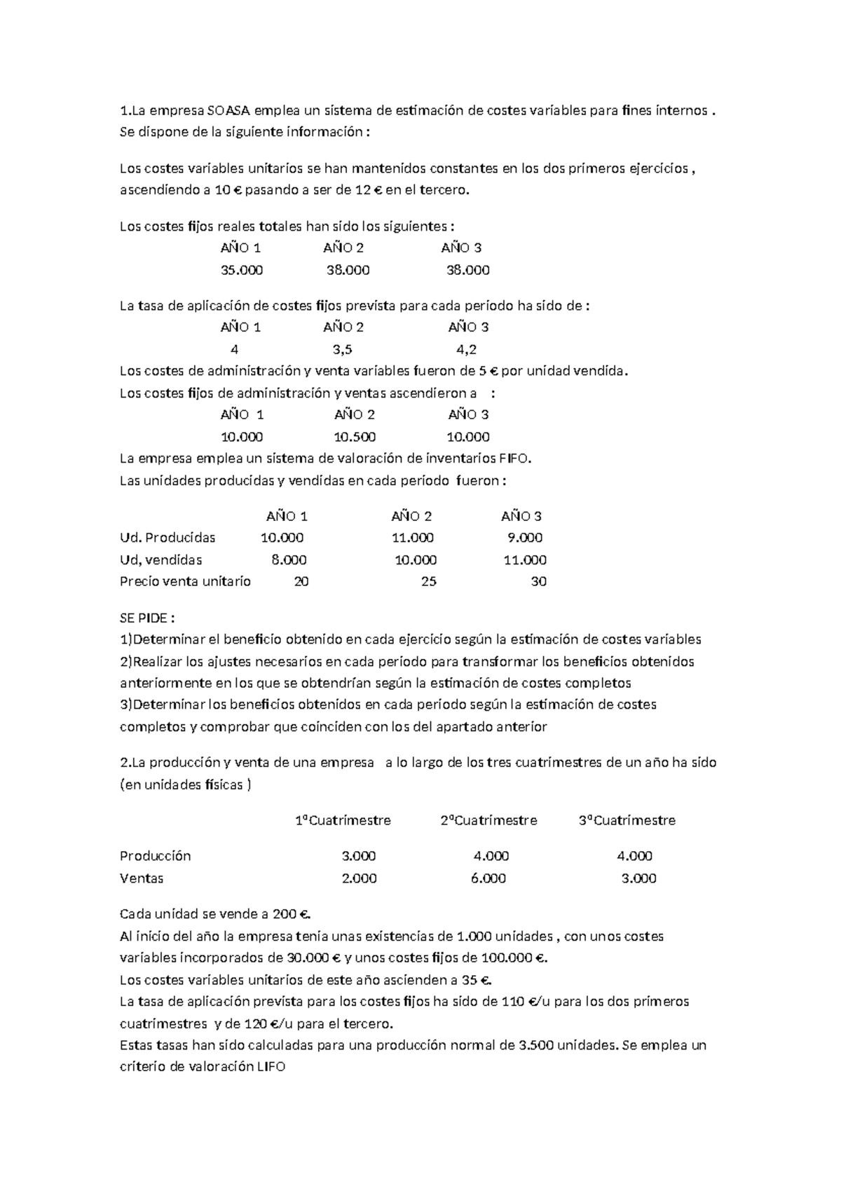 Ejercicios de Costeo Directo y Costeo Completo - SOASA - Studocu
