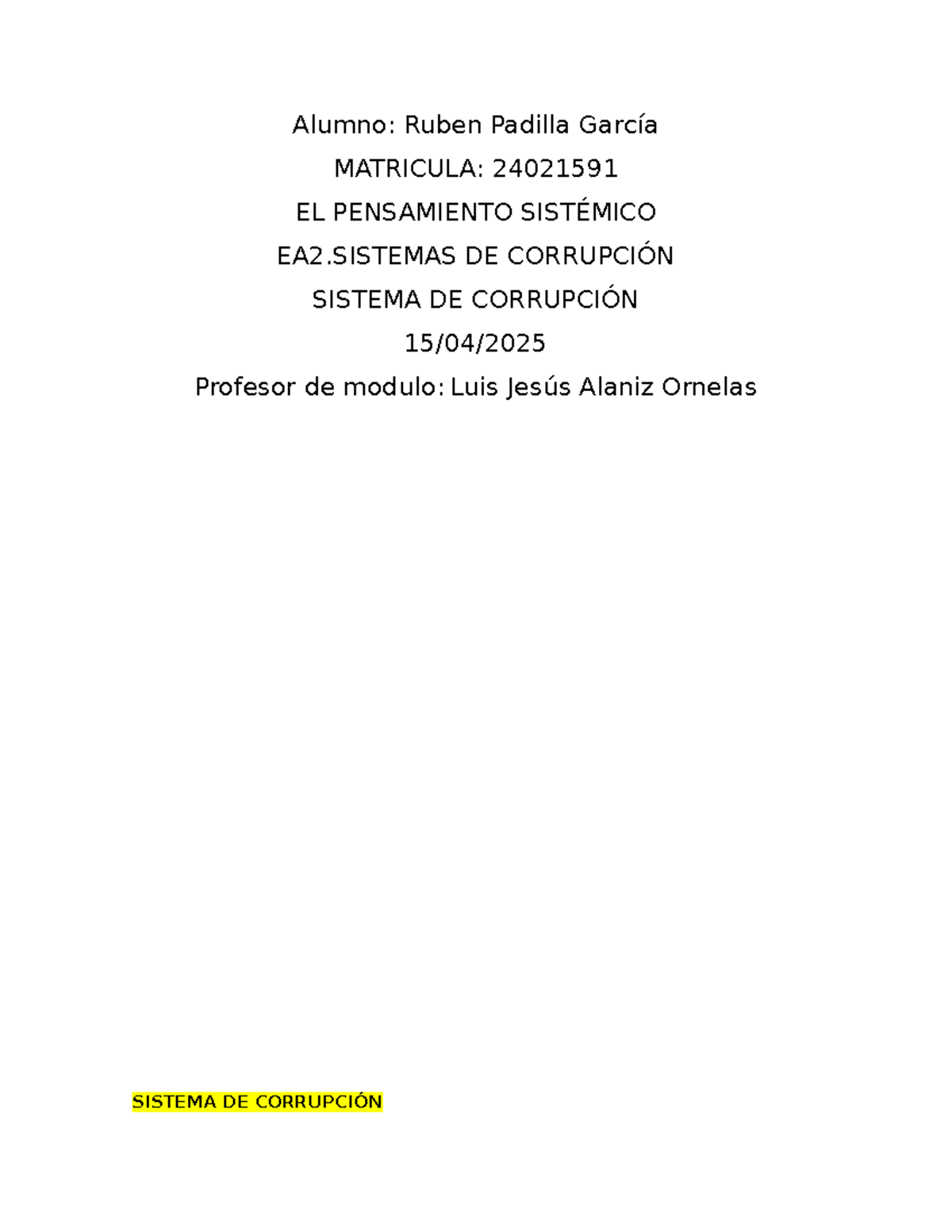EA2. Sistemas de Corrupción: Análisis del Caso en Empresa Delicioso ...