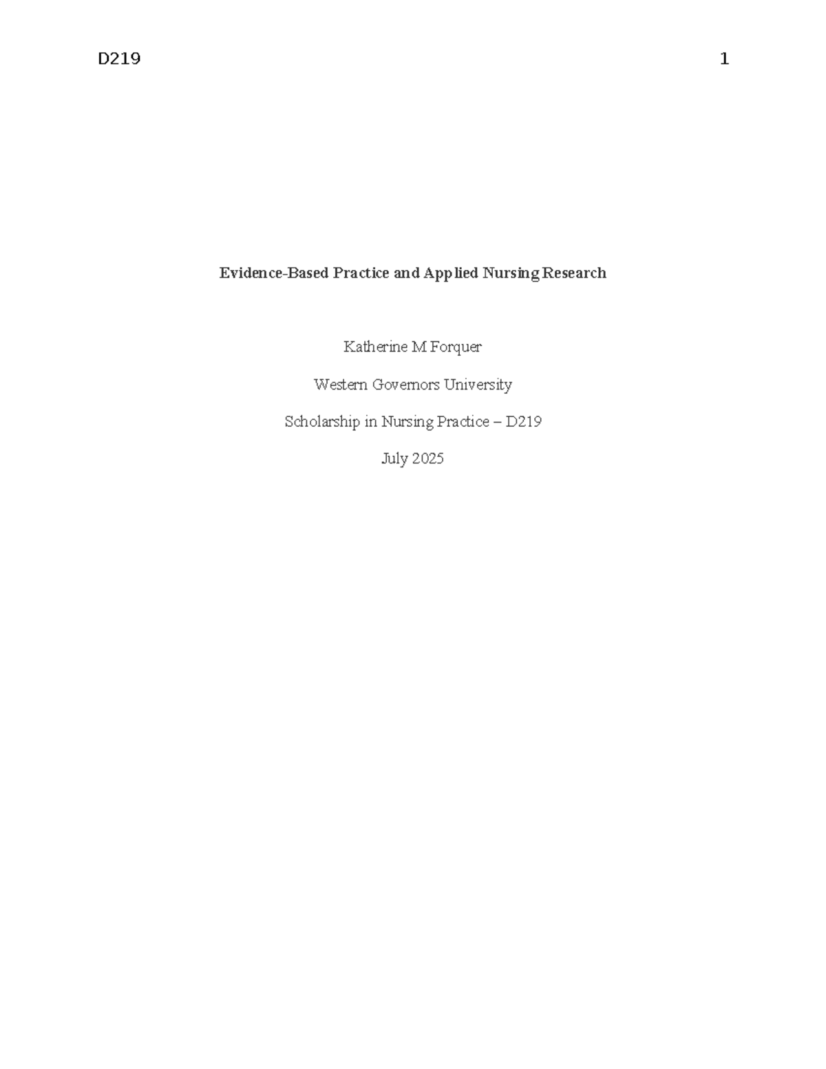 D219 1 Practice and Applied Nursing Research: Reducing CAUTIs in ...