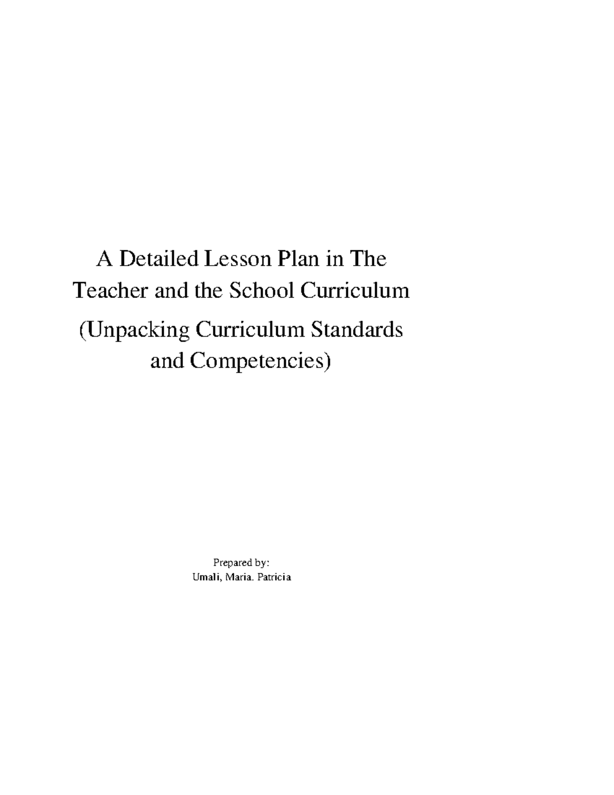 Detailed Lesson Plan: Unpacking Curriculum Standards & Competencies ...