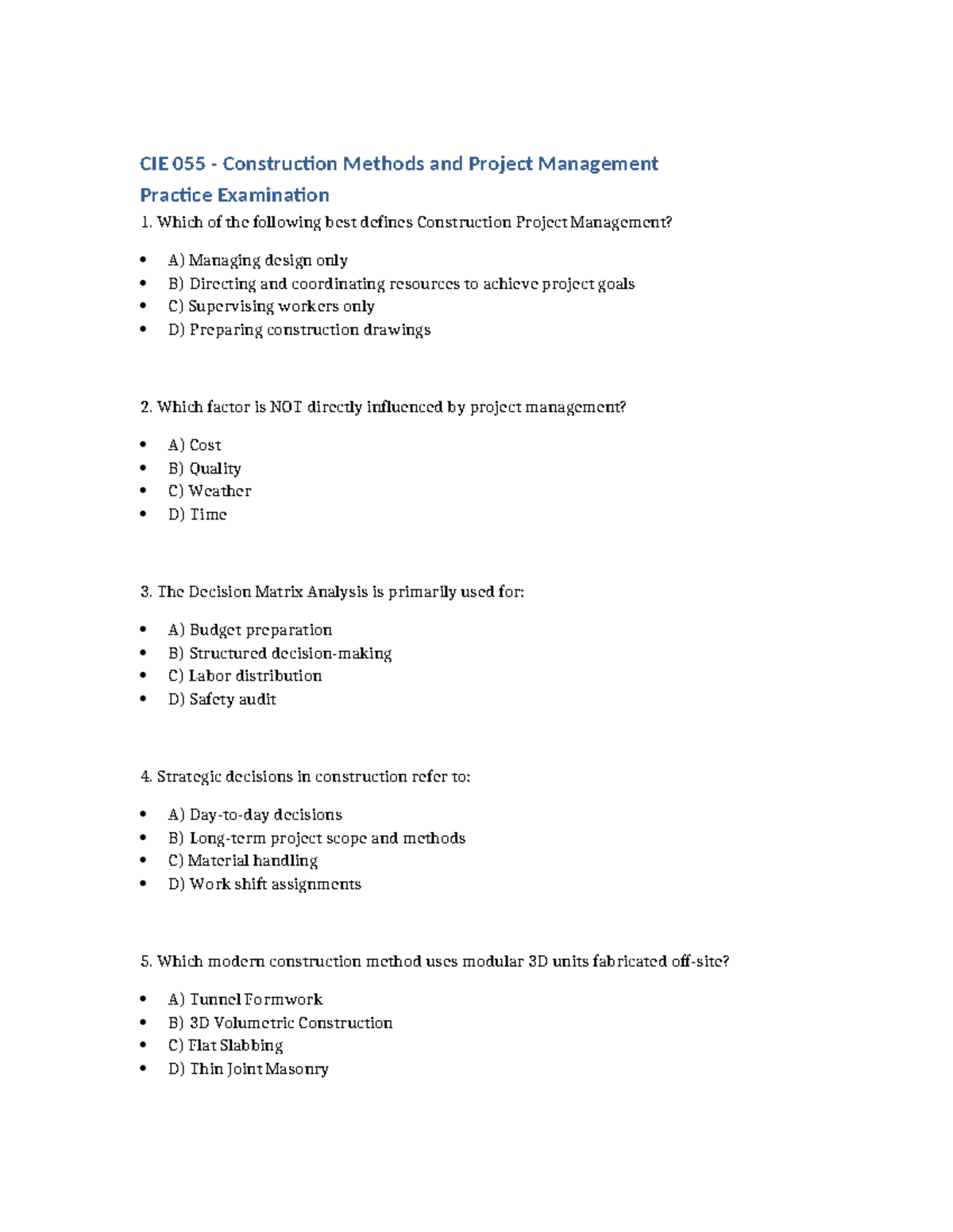 CIE 055 Construction Methods & Project Management Exam Practice - Studocu