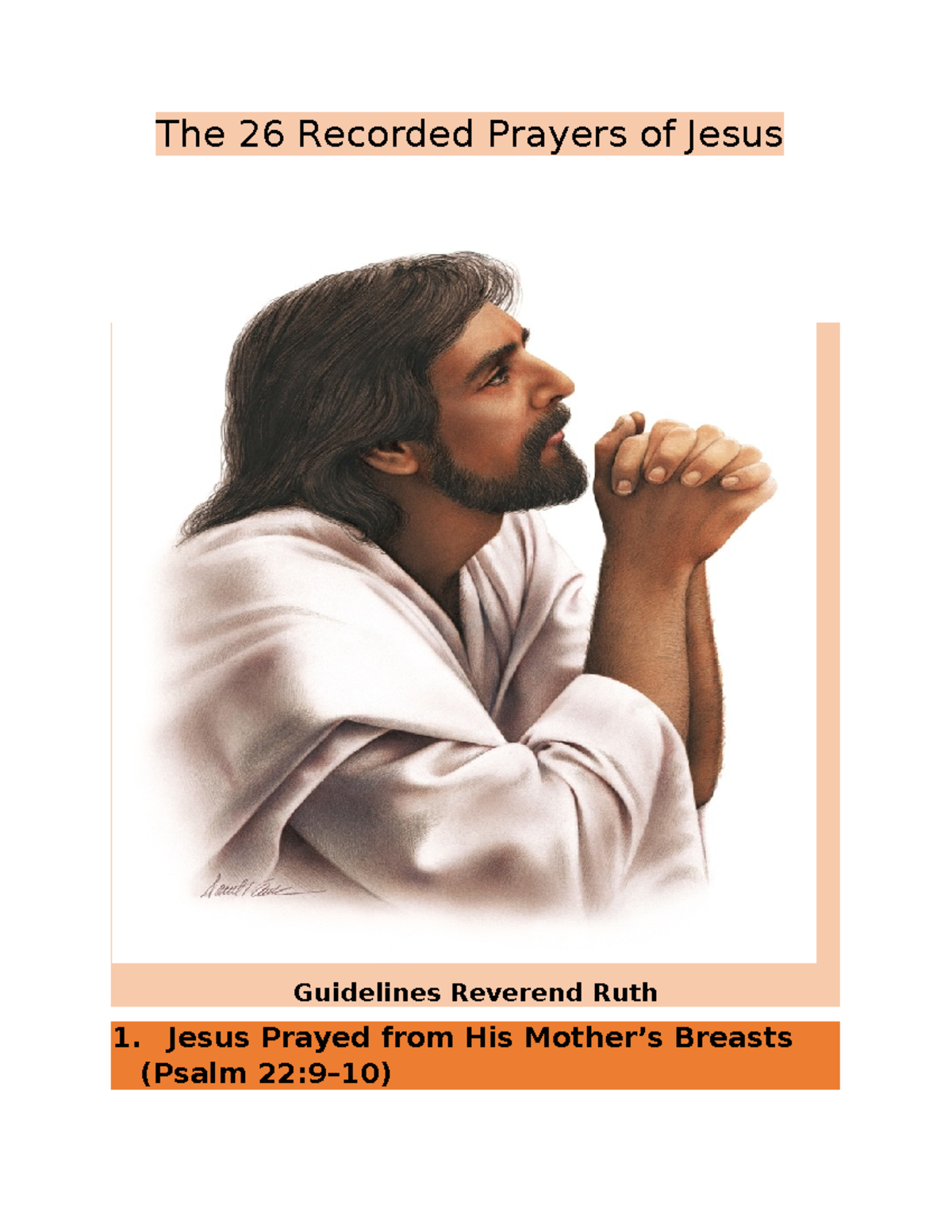 The 26 Recorded Prayers of Jesus - The 26 Recorded Prayers of Jesus ...