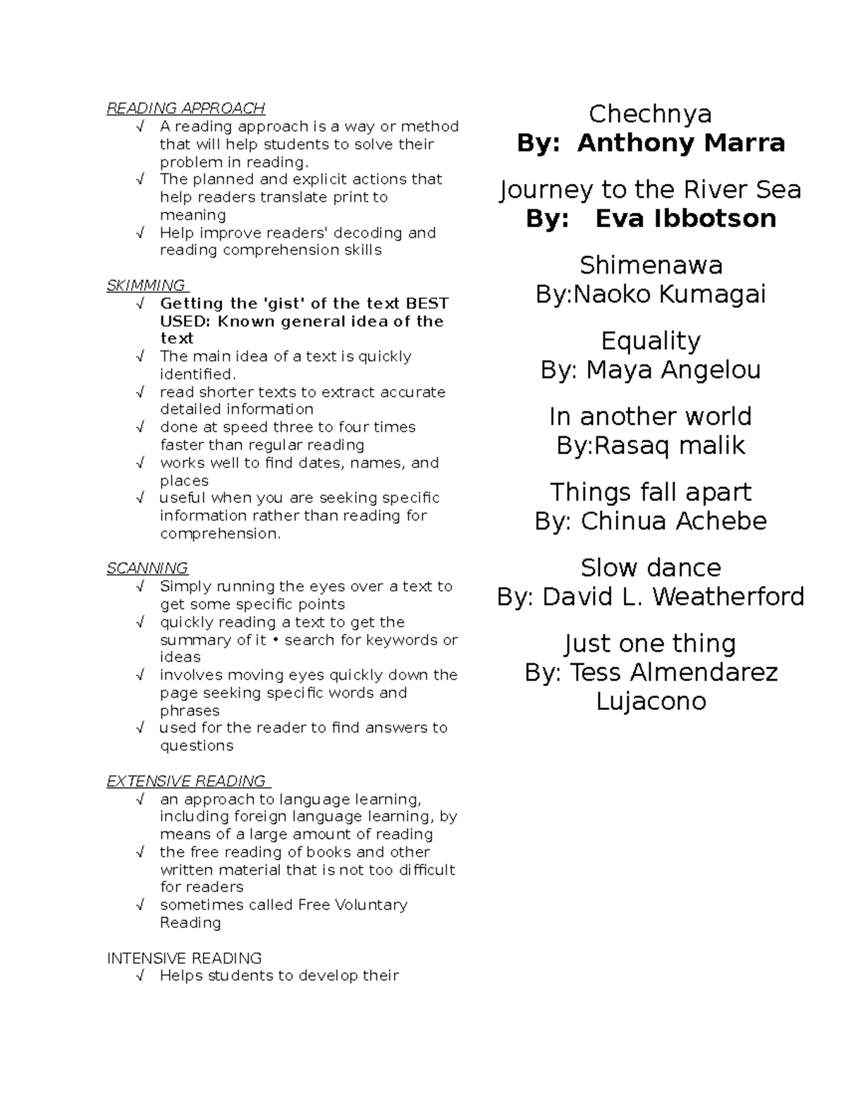 Reading Approach - READING APPROACH A reading approach is a way or ...