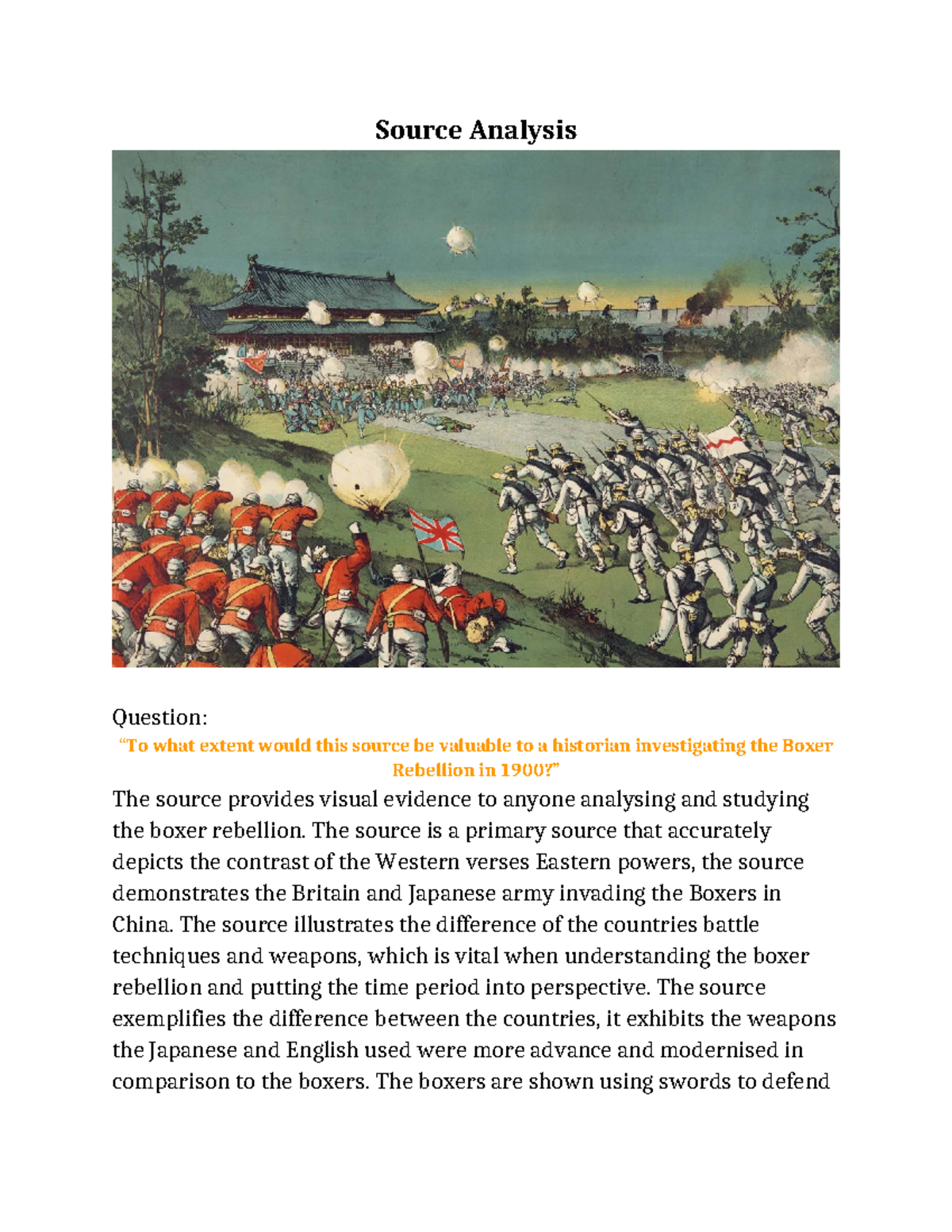 History source analysis - Source Analysis Question: “To what extent ...