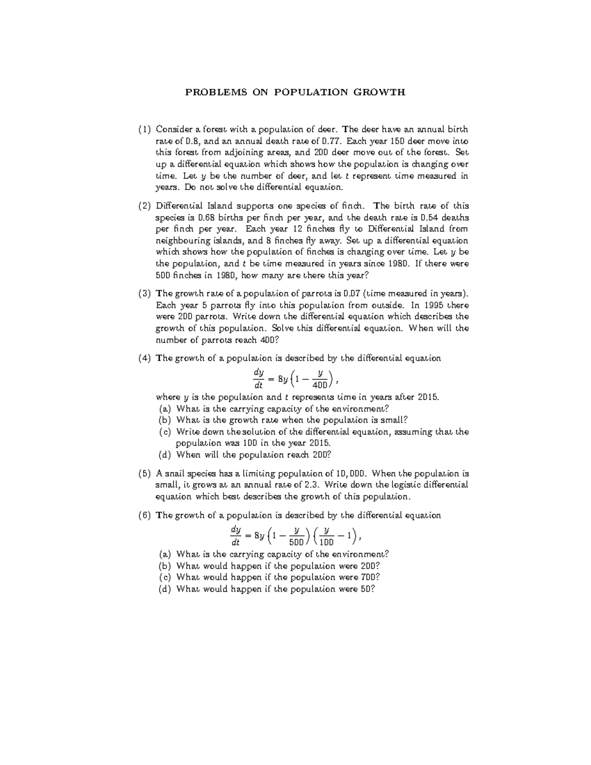 Population Growth - PROBLEMS ON POPULATION GROWTH (1) Consider a forest ...