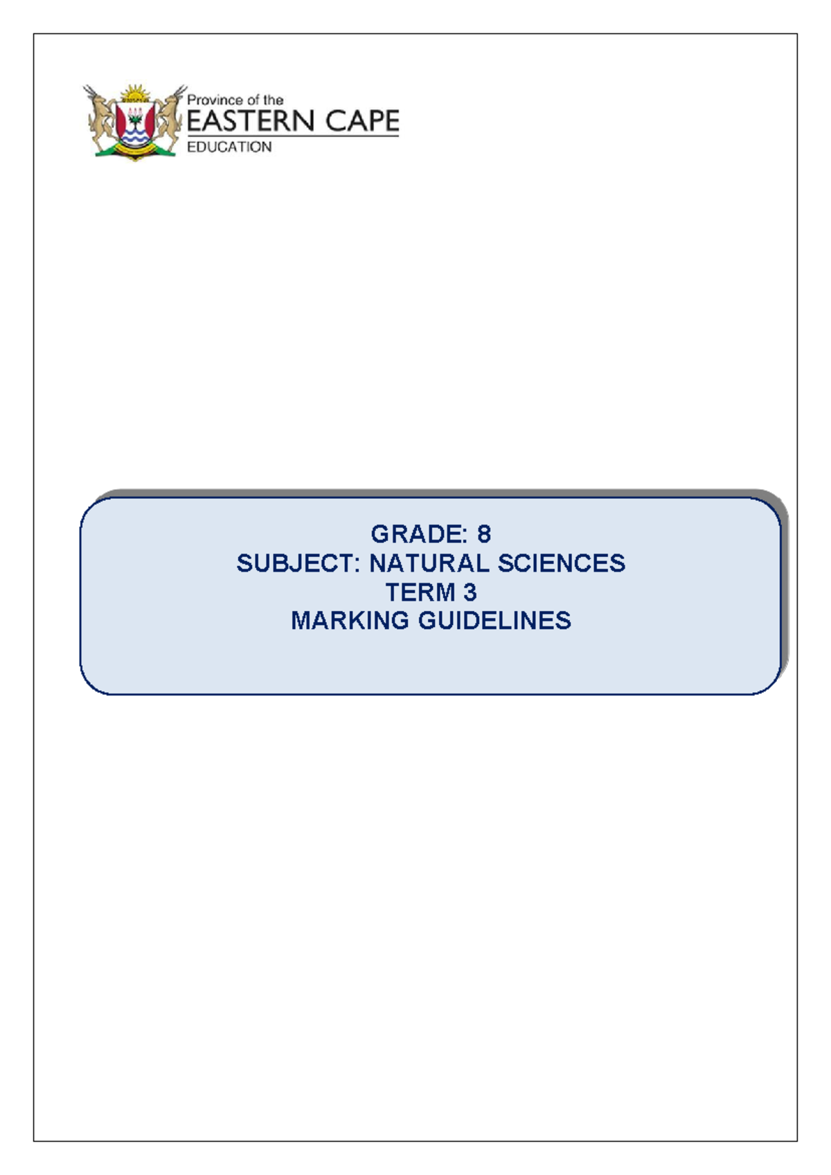 Grade 8 Natural Sciences Term 3 Marking Guidelines 2025 - Studocu