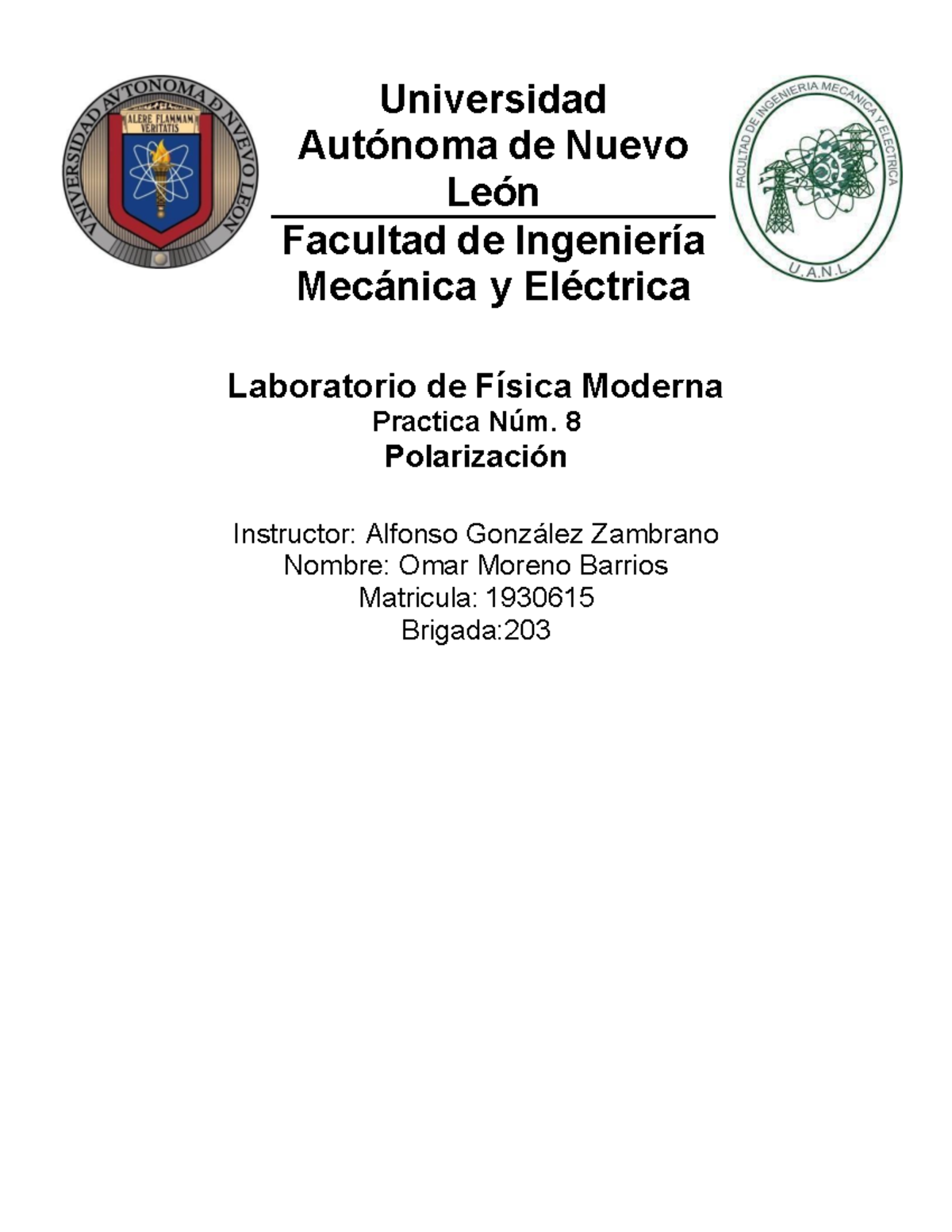 Fis8 - reporte 8 - lab fisica 4 - Universidad Autónoma de Nuevo León ...