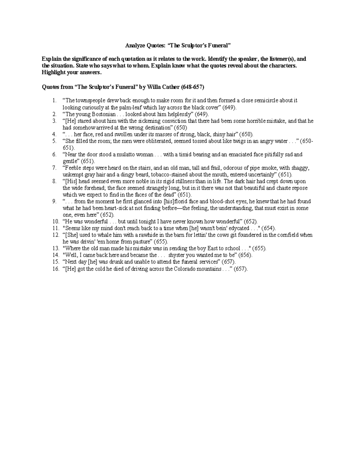 Analysis of Quotes: Significance in "The Sculptor's Funeral" (ENG 201 ...