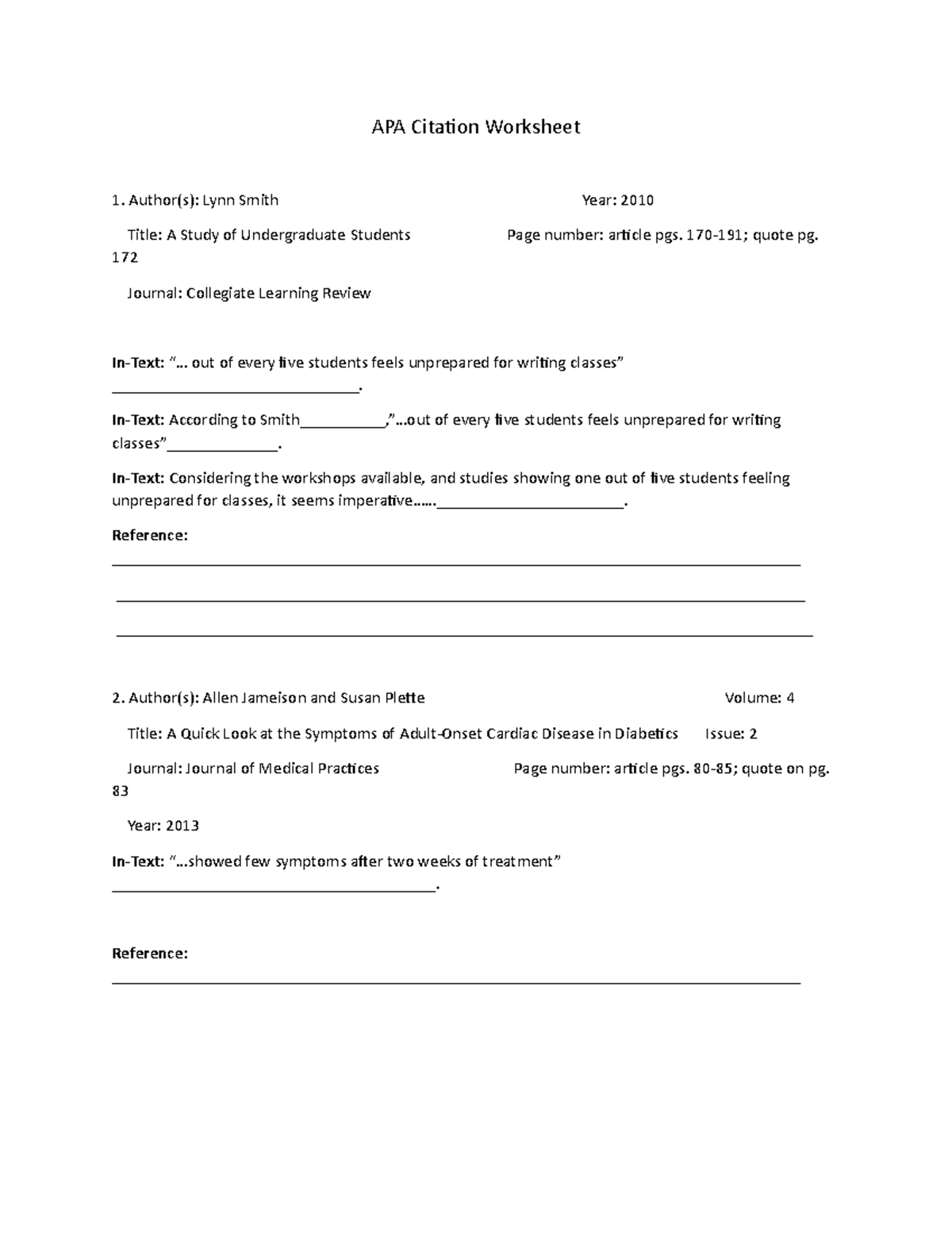 APA Workshop - APA Citation Worksheet Author(s): Lynn Smith Year: 2010 ...