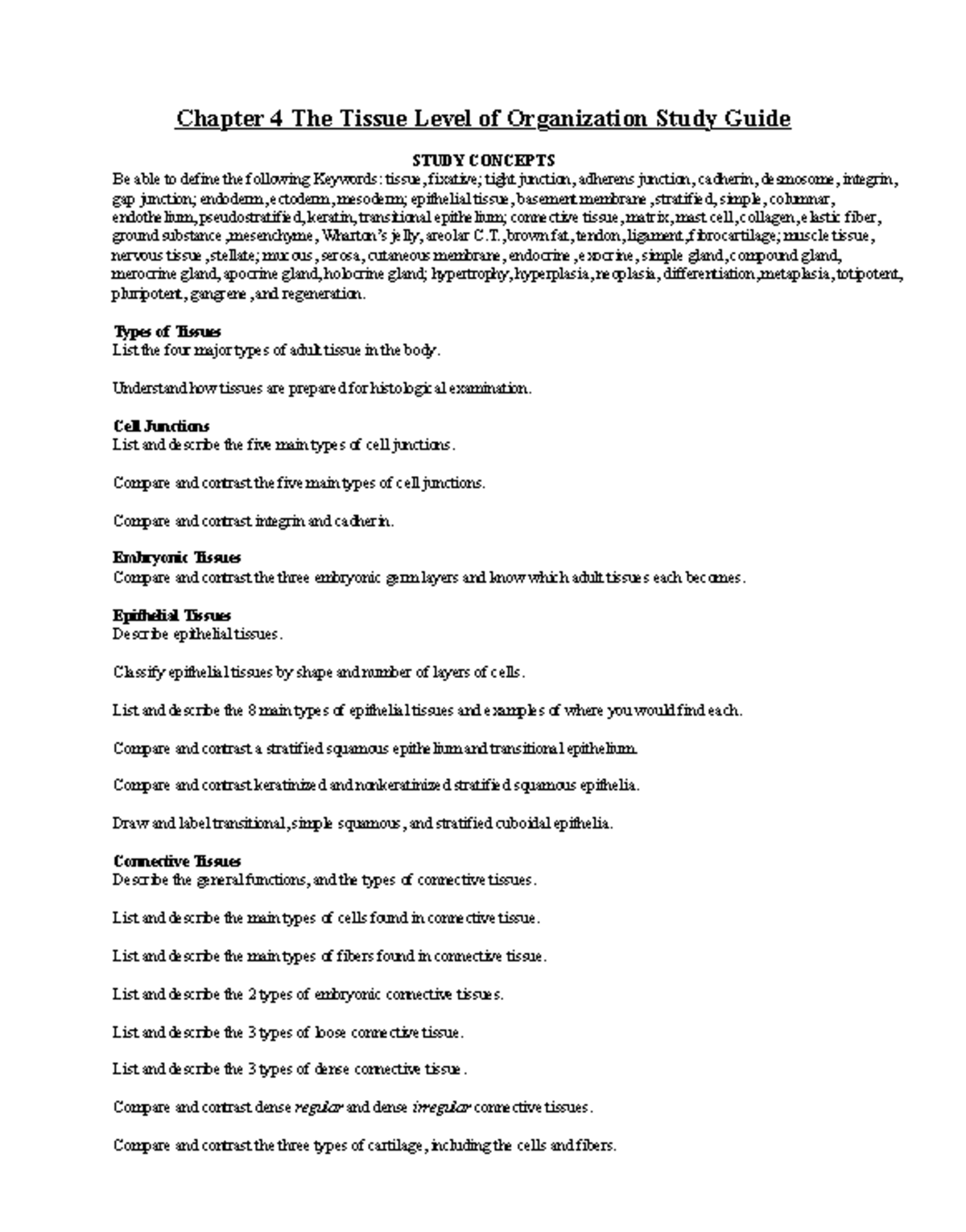 Chapter 4 Study Guide: Tissue Level of Organization Overview - Studocu