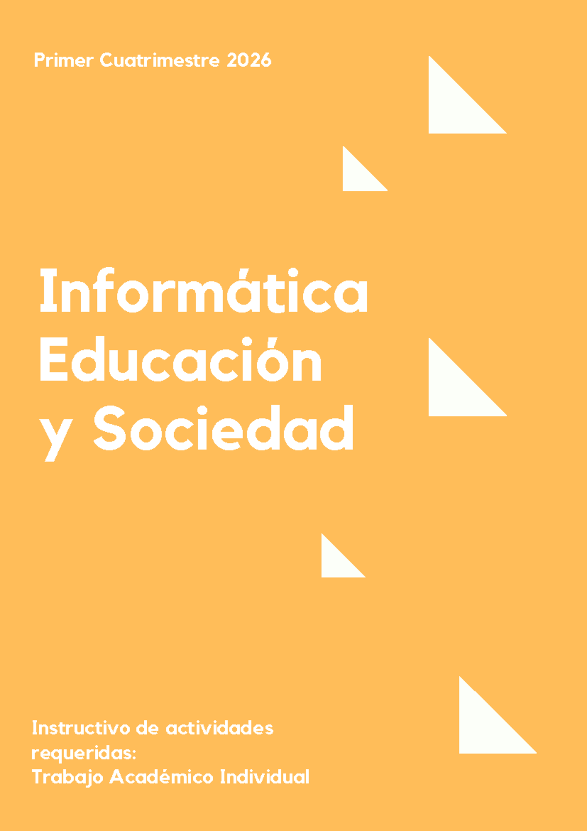 Trabajo Académico Individual 02 - Informática, Educación y Sociedad - Document Preview
