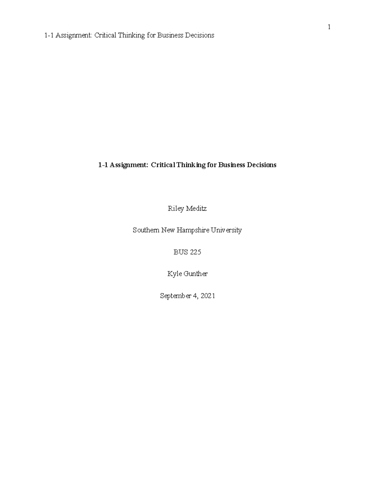BUS 225 1-1 Assignment: Critical Thinking for Business Decisions - Studocu