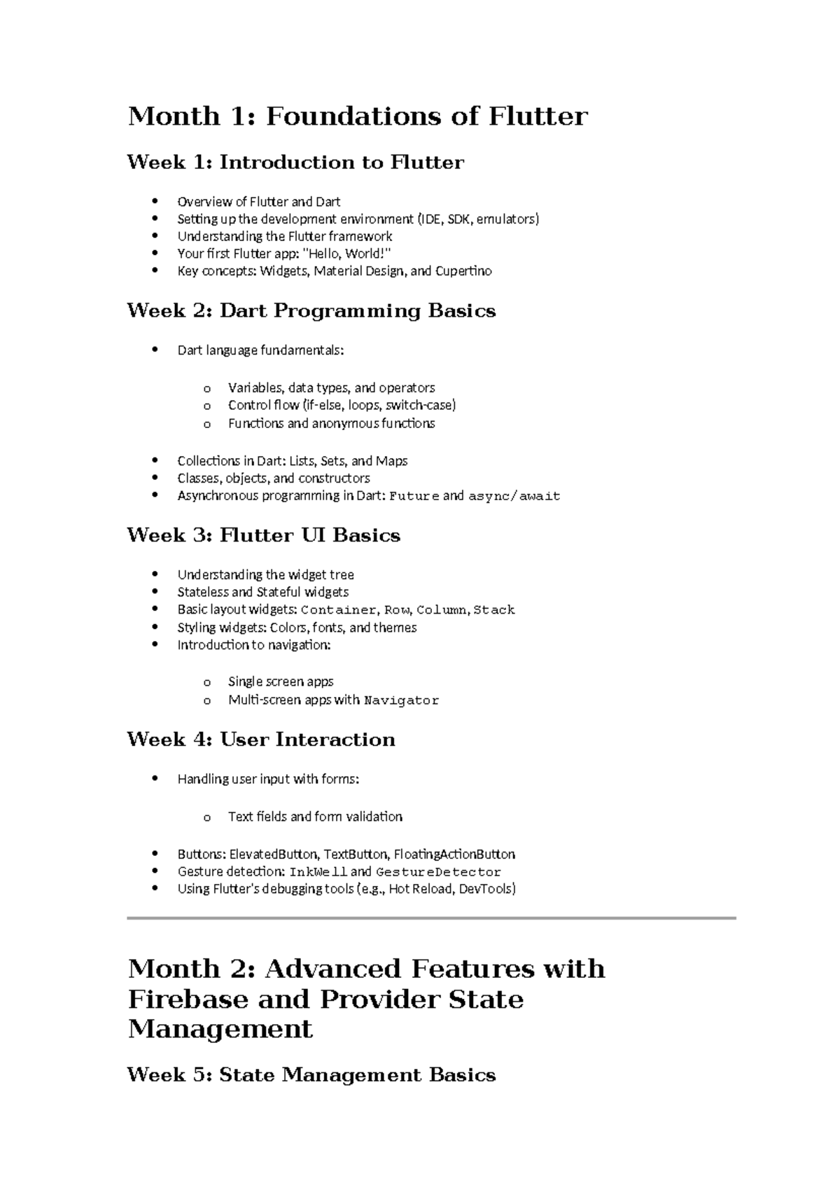 Course Outline - Month 1: Foundations of Flutter Week 1: Introduction ...