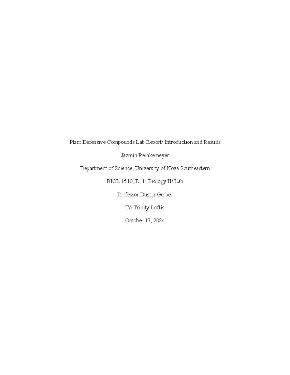 BIOL 1510 D11: Plant Defensive Compounds Lab Intro & Results - Studocu