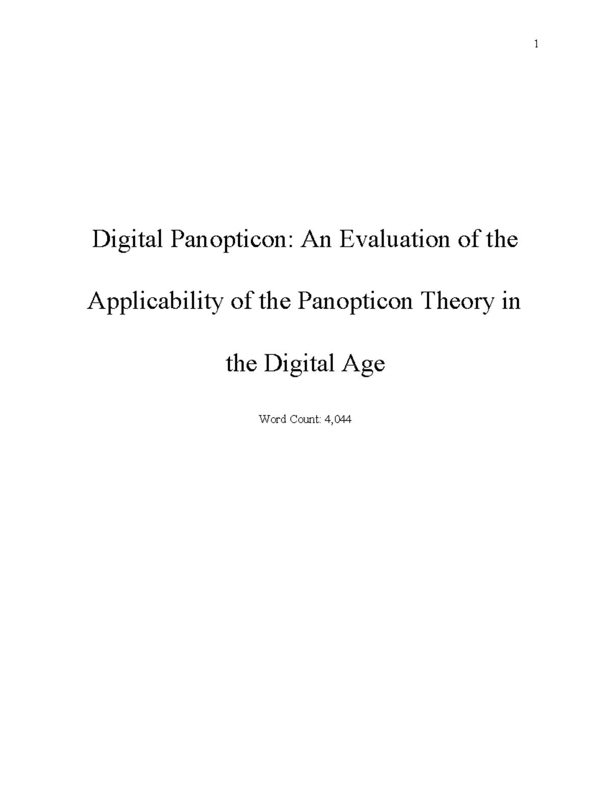 Digital Panopticon: Evaluating Surveillance Theory in the Digital Age ...