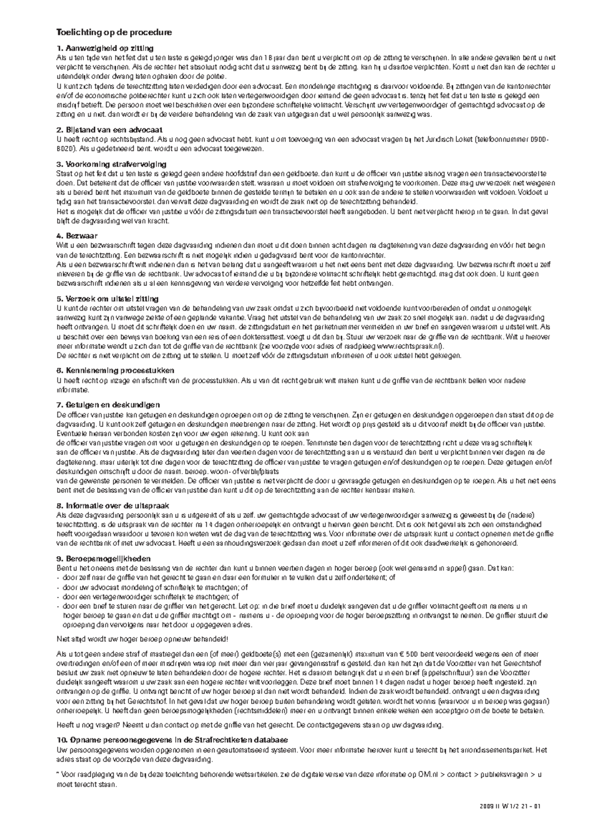 Toelichting op de Dagvaarding - Procedurele Informatie 2009 - Studeersnel
