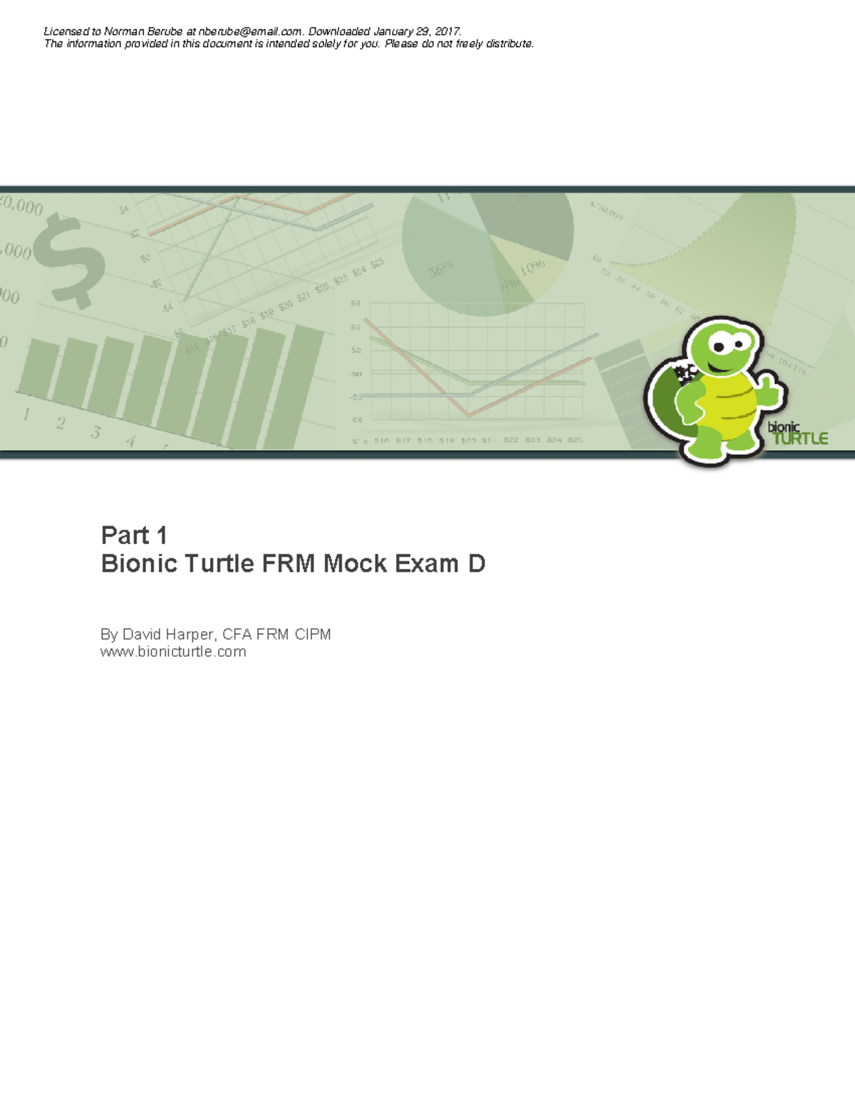 B1 - Bionic Turtle FRM Mock Exam D Study Guide - Studocu