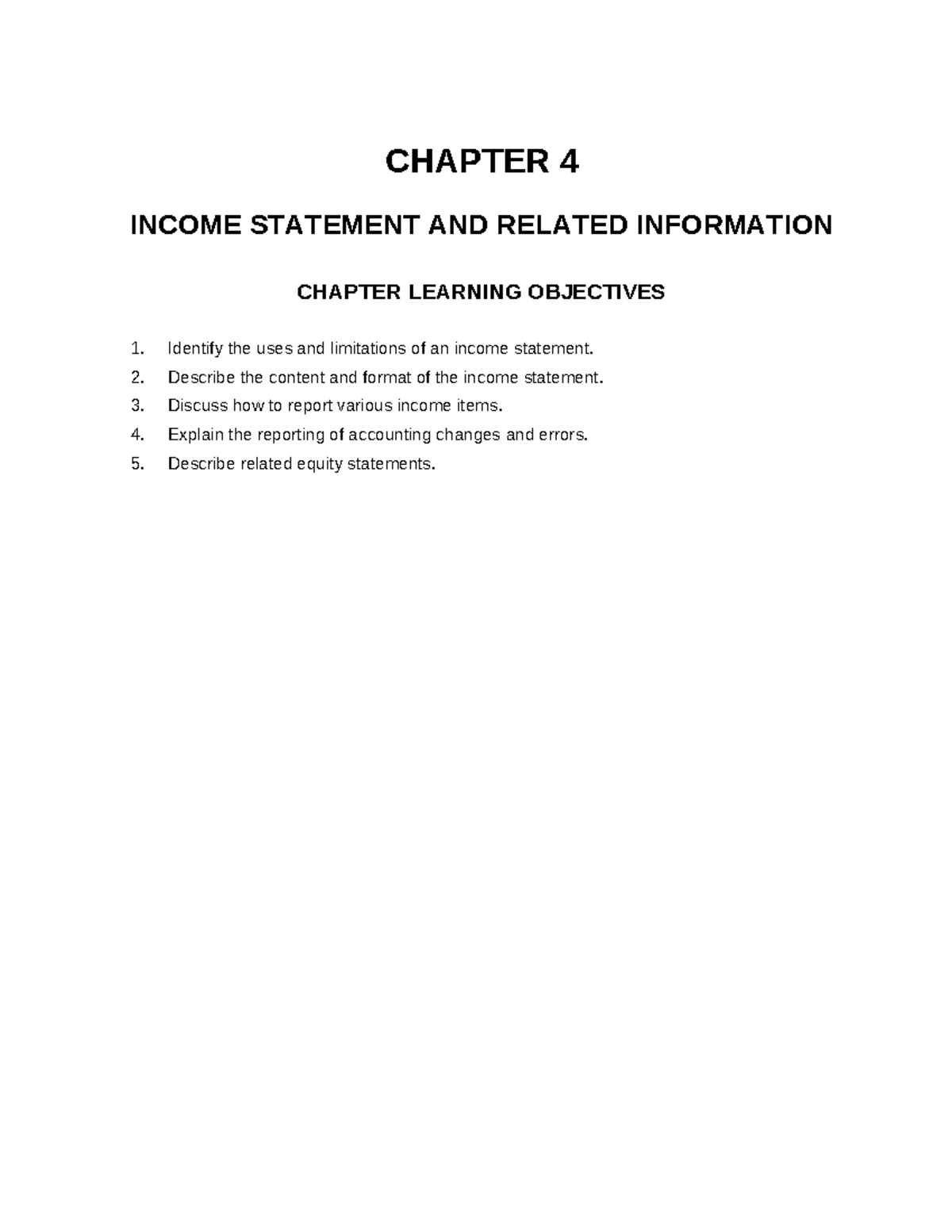 CHAPTER 4 INCOME STATEMENT: LEARNING OBJECTIVES & KEY CONCEPTS - Studocu
