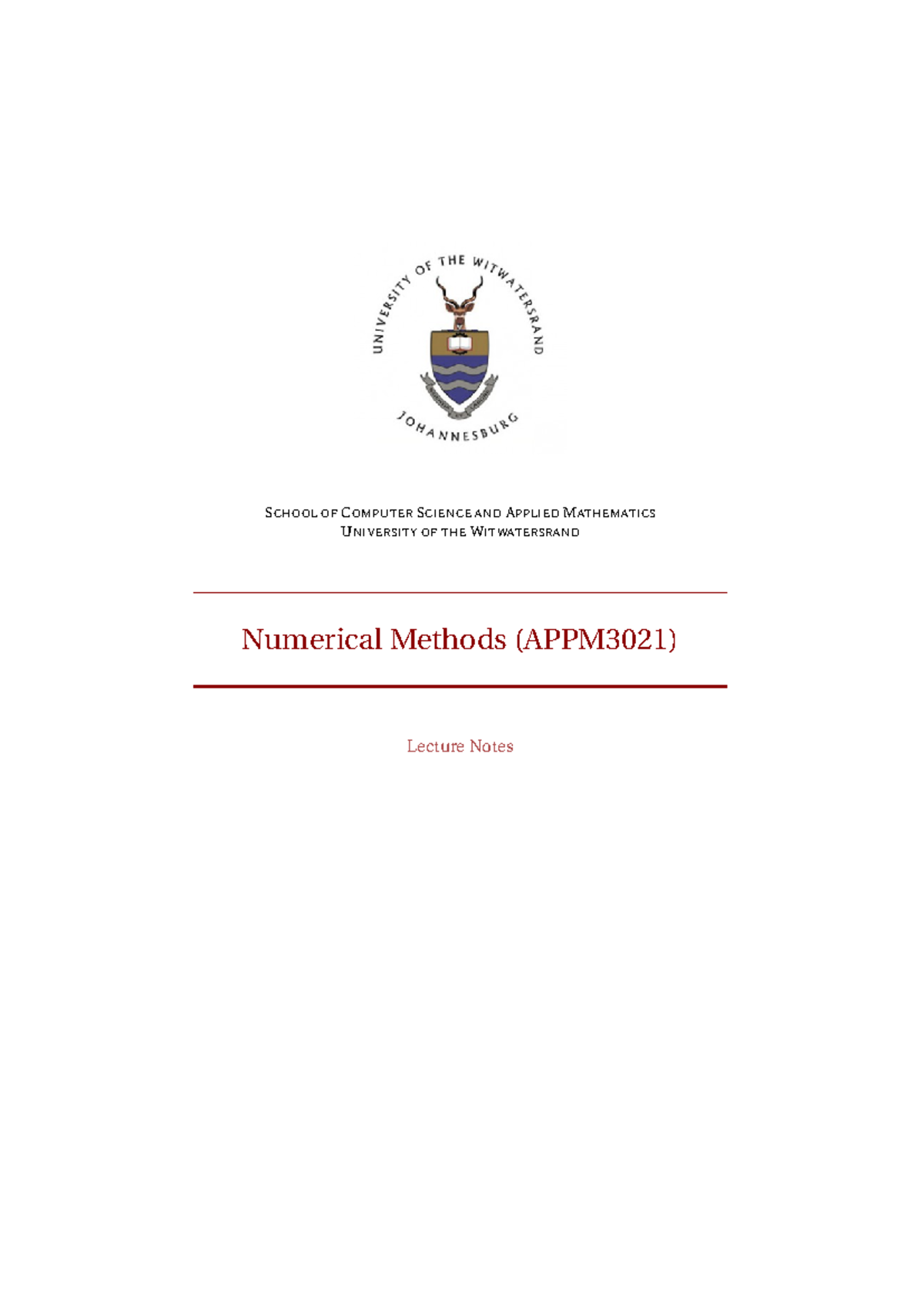 Numerical Methods (APPM3021) Lecture Notes on Linear Systems - Studocu